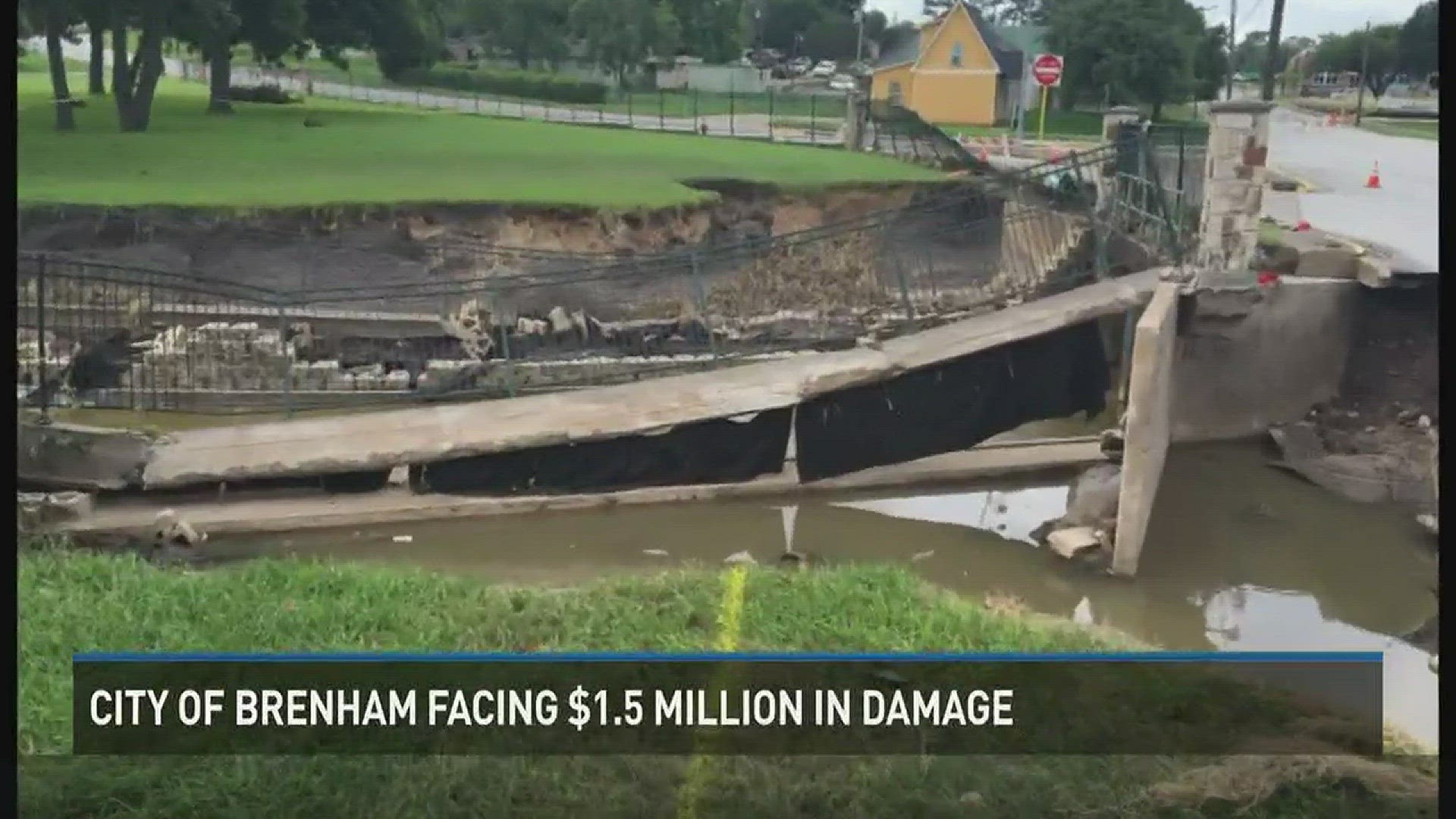 Brenham officials estimate at 1.5 million dollars of flood damage to infrastructure.