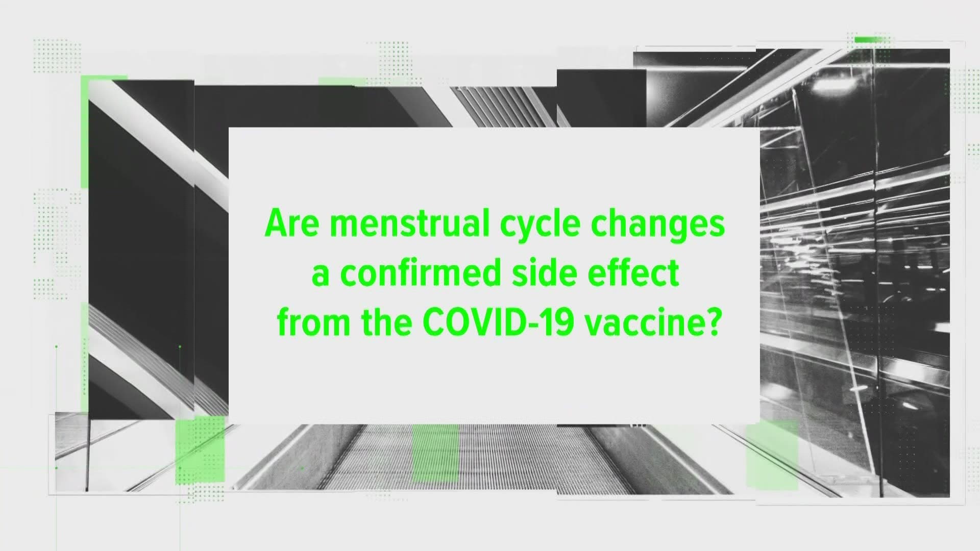 Our VERIFY team breaks down the claim that menstrual cycle changes are a side effect from the coronavirus vaccine.