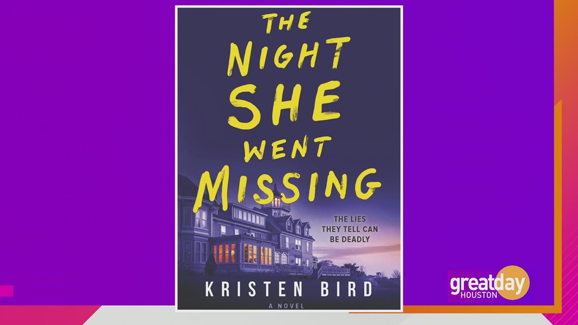 Penulis lokal Houston, Kristen Bird, berbicara tentang novel debutnya, “The Night She Went Missing”