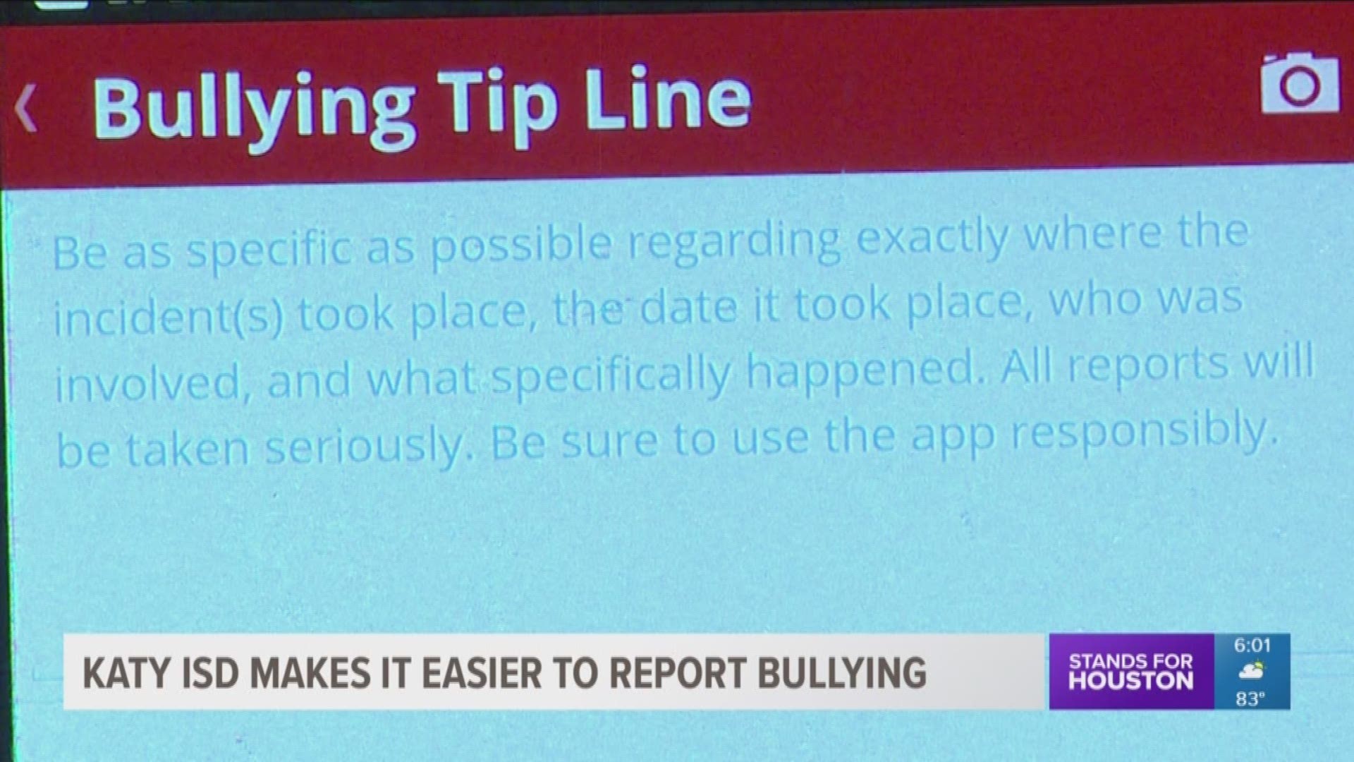 Katy ISD will further combat bullying this school year with a new feature on its app. Students will be able to share information and photos on a bullying tip-line. They can even do it anonymously.