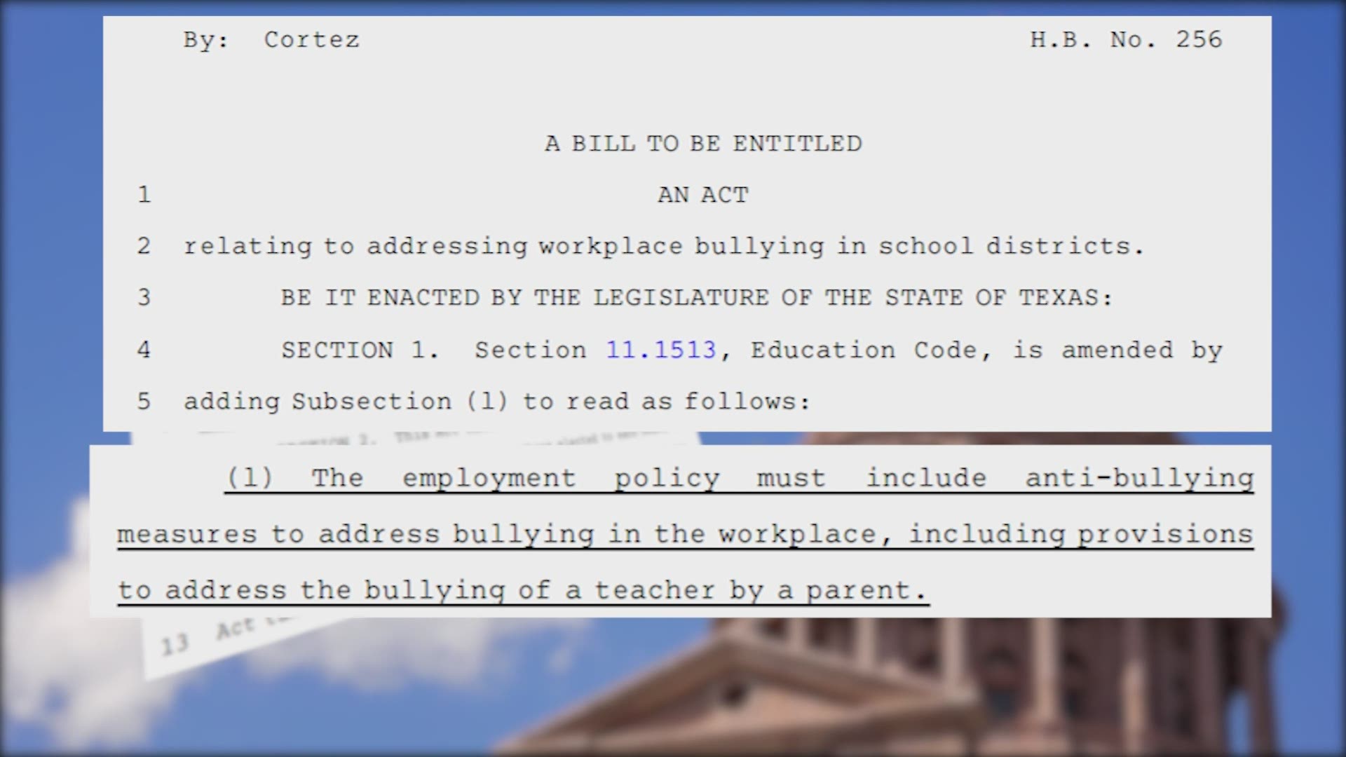House Bill 256 would require school districts to implement workplace bullying policies.