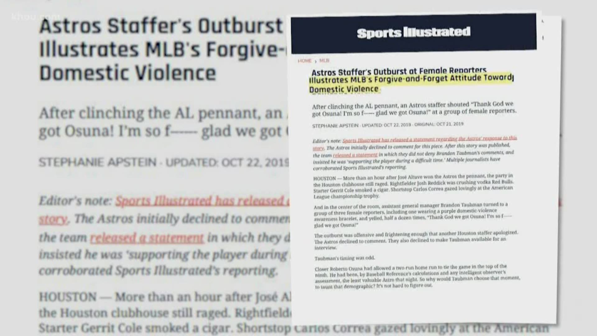 The Astros are making headlines because of drama off the field. A Sports Illustrated report claims an executive taunted female reporters after the team's ALCS win.