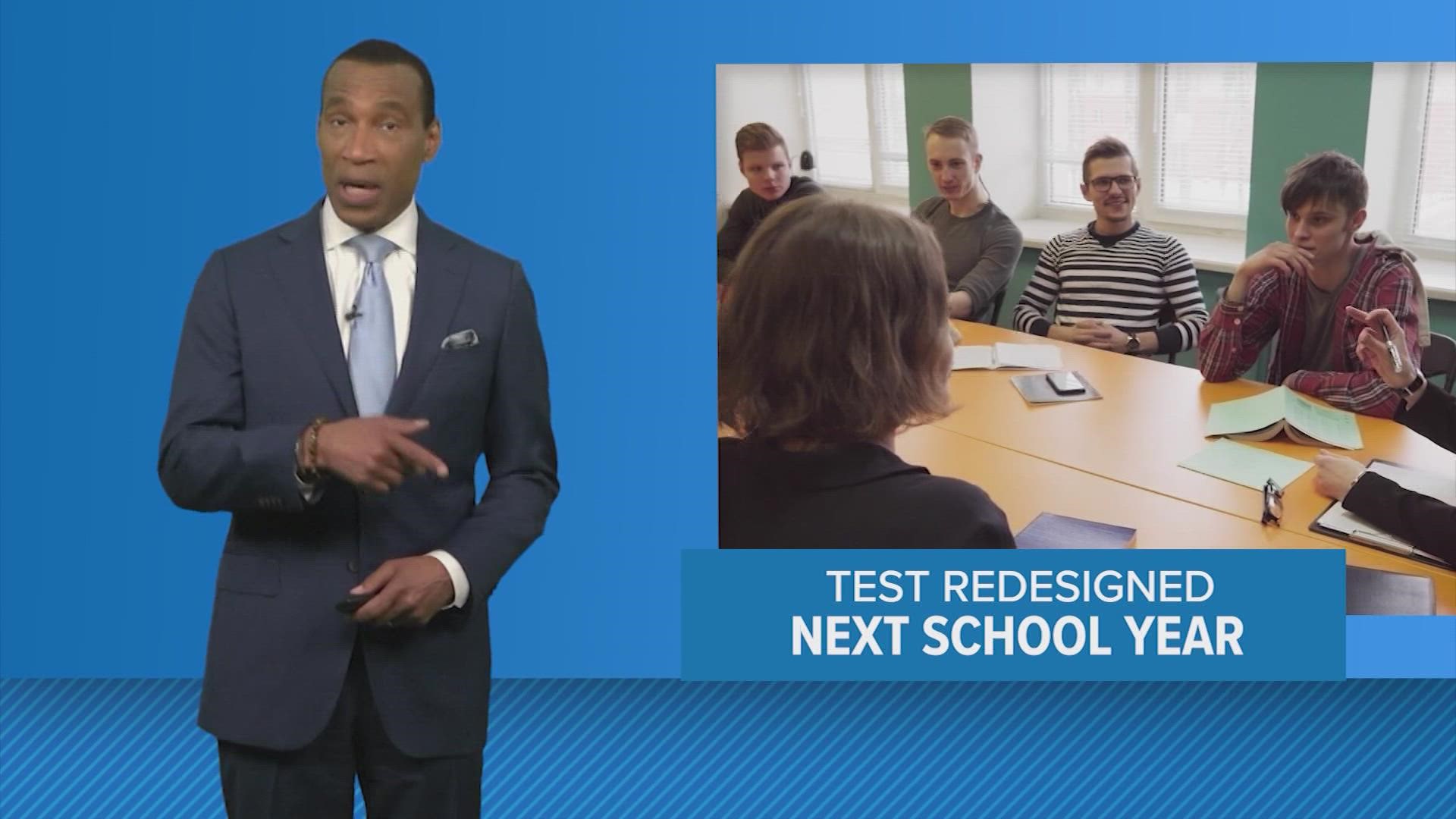 Changes to the high stakes test will effect students.
