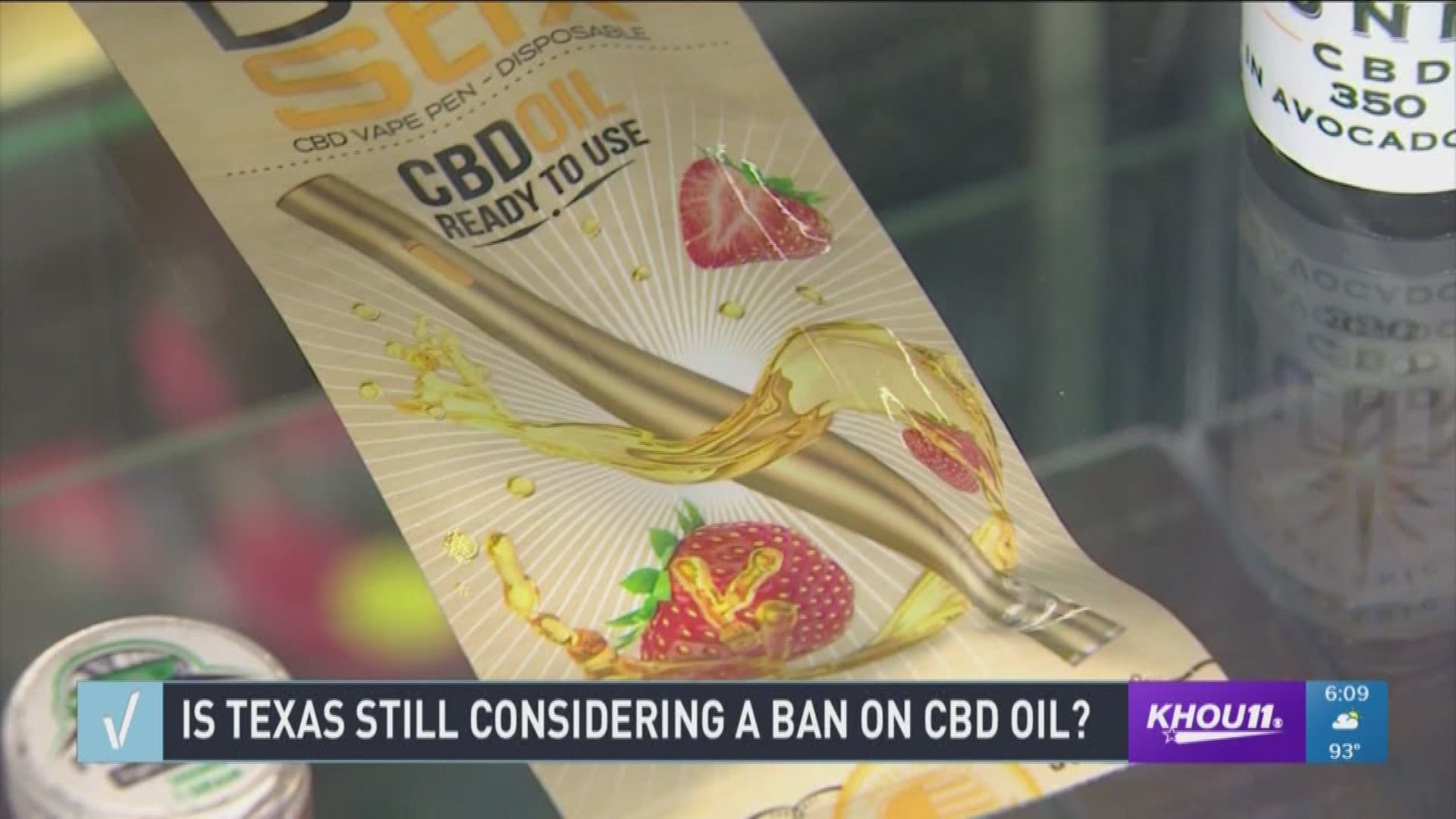 Is the state still looking to possibly ban CBD oil, and does that include online sales? It's a question KHOU got from a viewer on Monday.