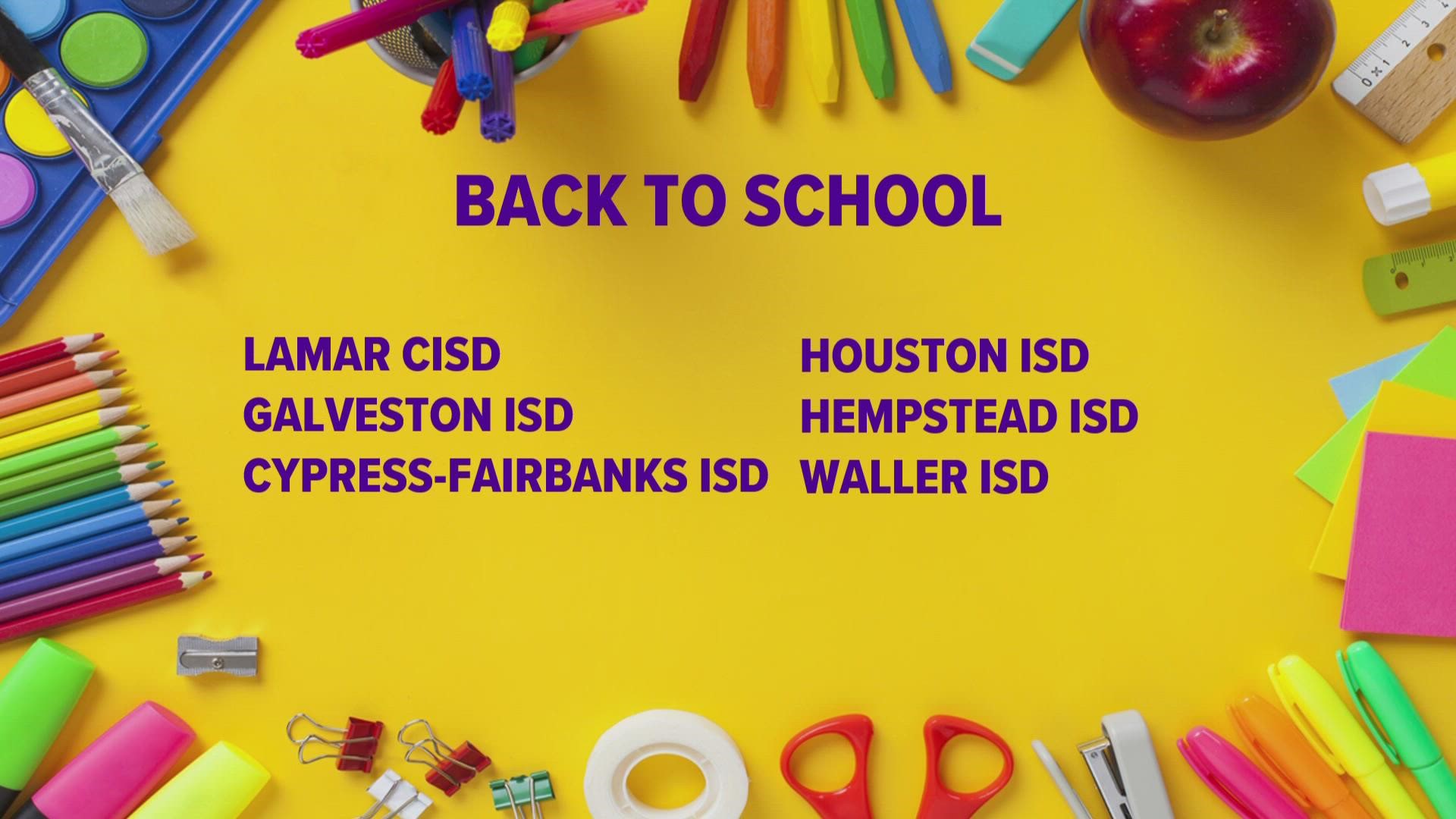 A number of Houston-area school districts returned to classrooms on Monday, Aug. 22, 2022.