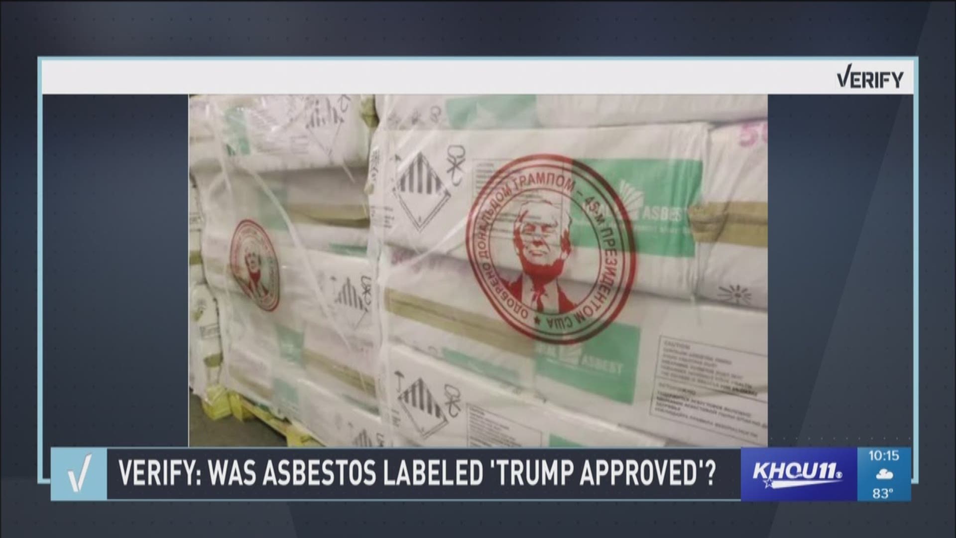 Our Verify team is looking into whether a Russian asbestos company started printing a Trump stamp of approval on its products.