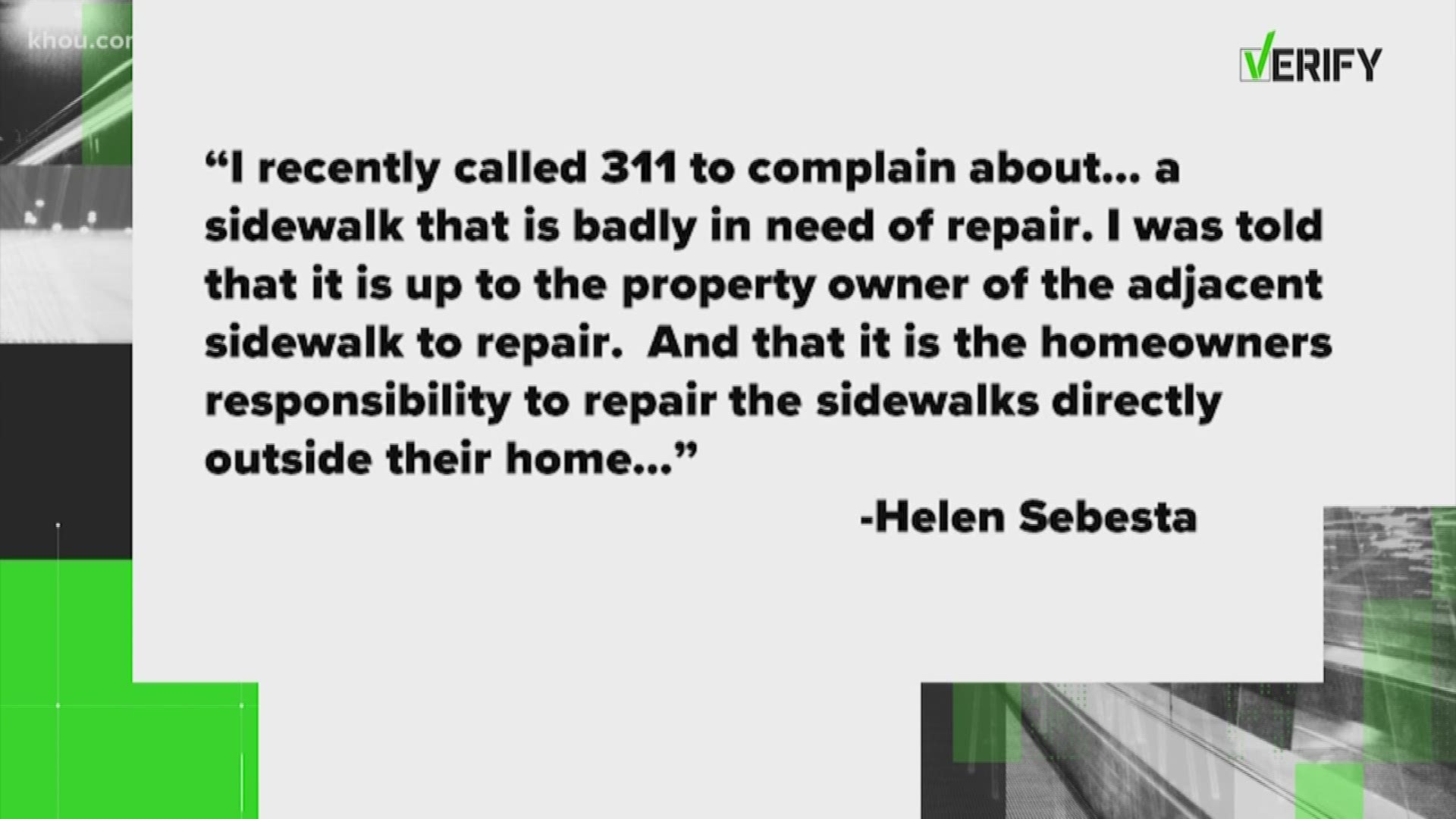As a homeowner, you know you're responsible for the up-keep of your property but are you also liable for the sidewalk in front of it? You asked and this morning our Verify team is finding out.