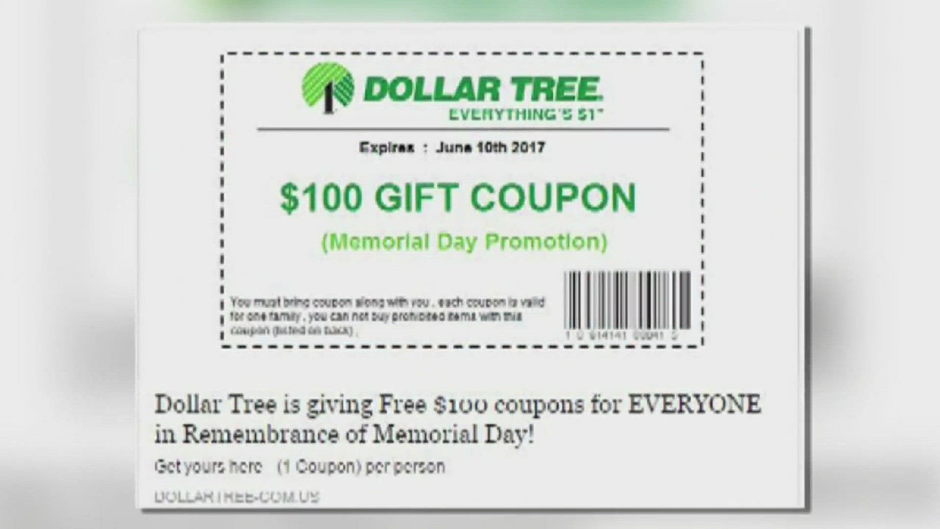 Have you seen this coupon? It claims Dollar Tree is giving away coupons for $100 as part of a Memorial Day promotion. It looks legitimate, but is it?