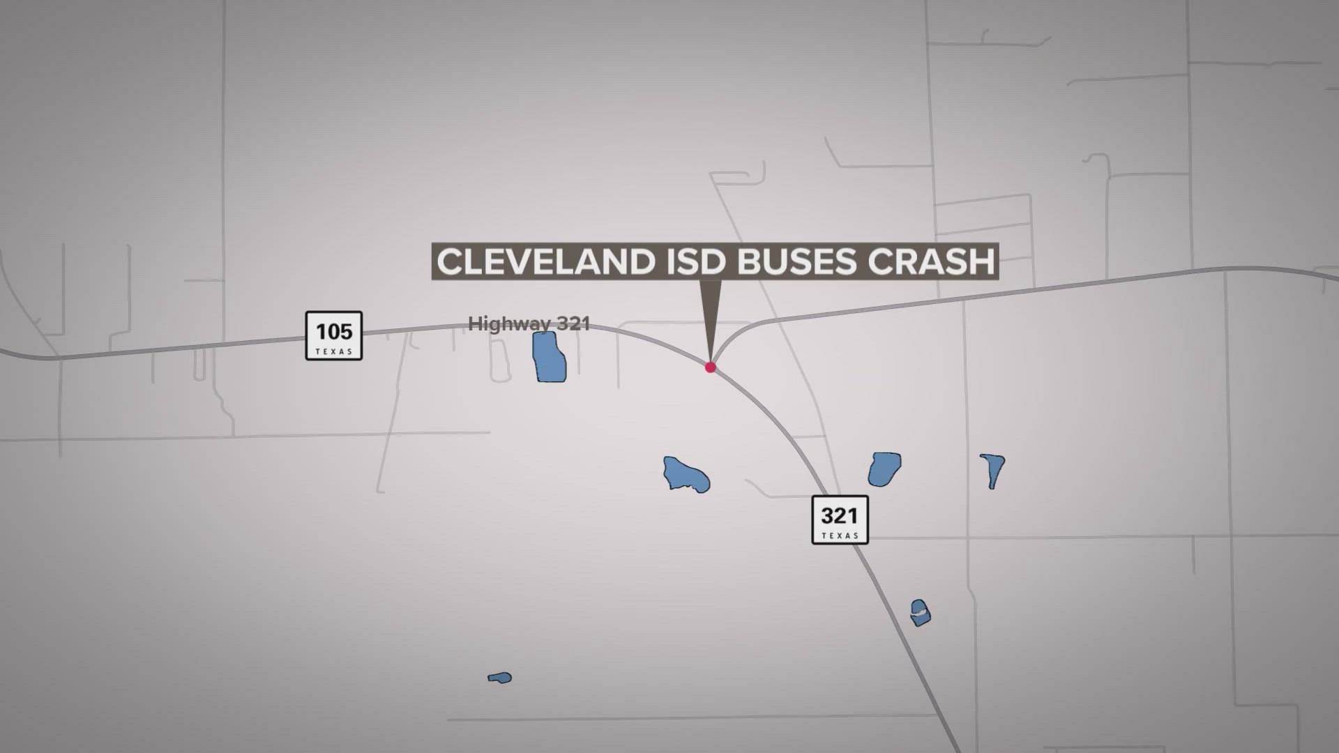 Eighteen Cleveland ISD students were hospitalized as a precaution after two school buses collided on Highway 105 near FM 321. No major injuries were reported.