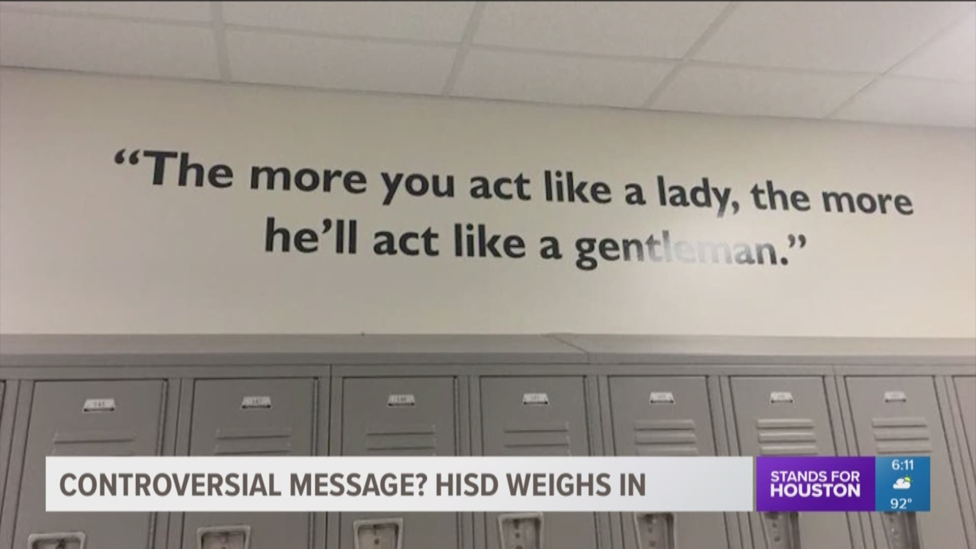 HISD is offering a new take on this controversial message written on a wall at Gregory-Lincoln Education Center.