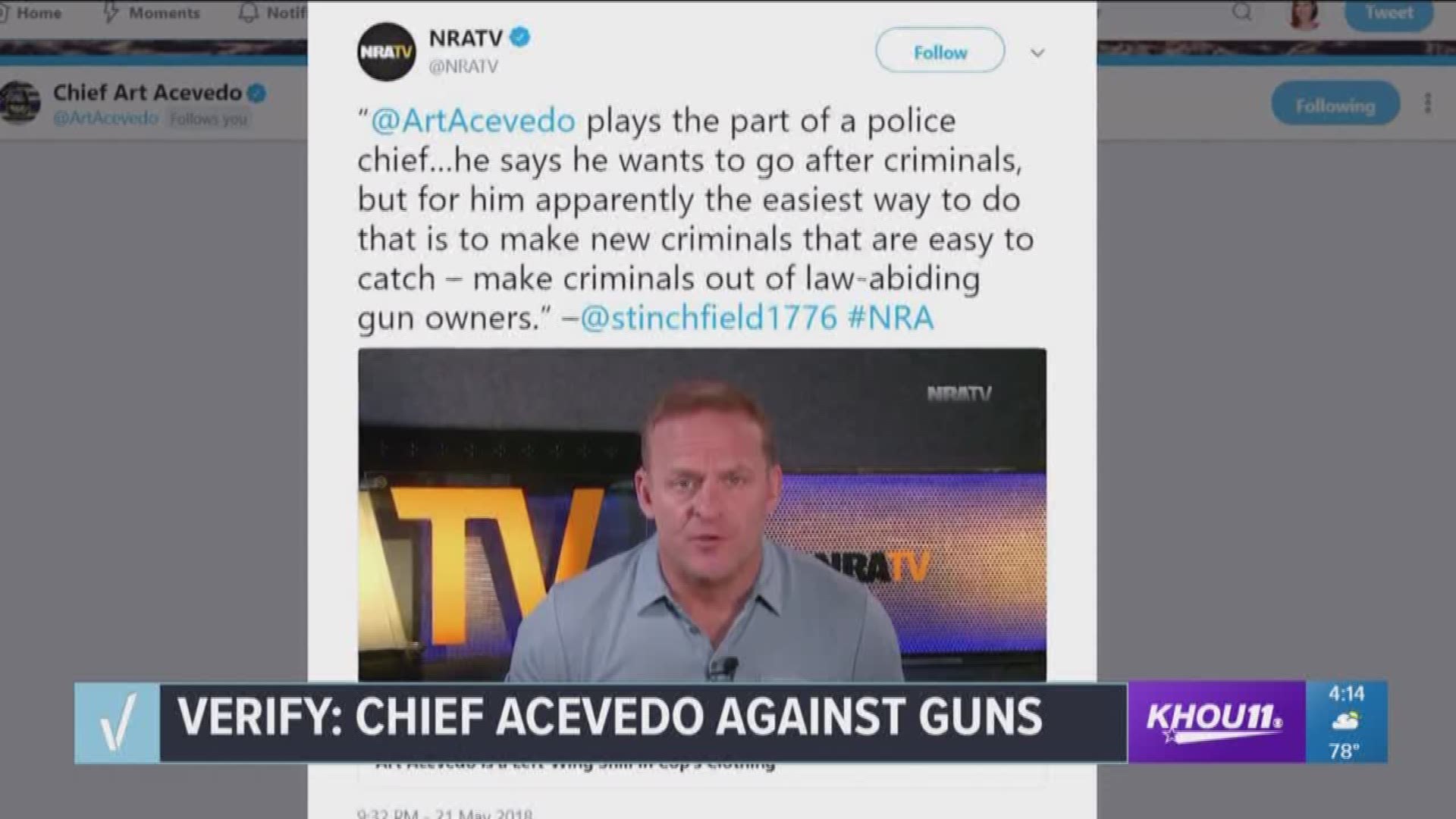 The KHOU 11 Verify team is looking into claims made against Houston Police Chief Art Acevedo and his opinions on gun control.