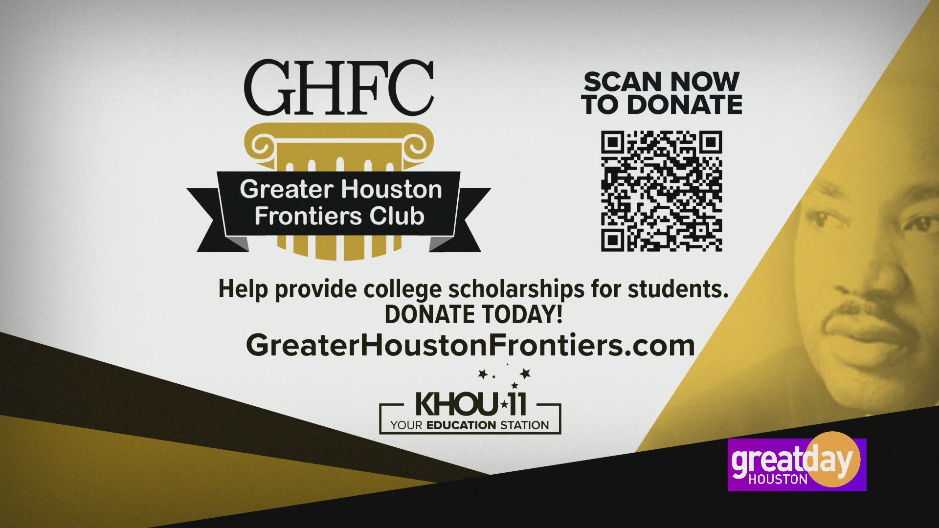 The Greater Houston Frontiers Club is hosting a virtual Dr. Martin Luther King Jr. Memorial Scholarship Breakfast