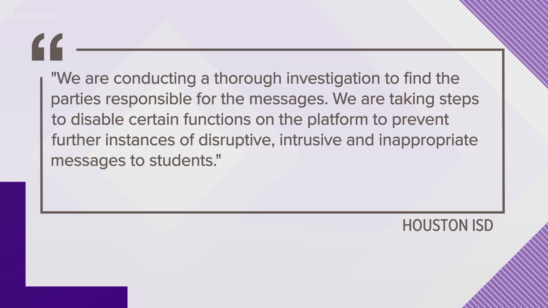 Trouble in the virtual learning world. Houston ISD is investigating inappropriate messages being sent to students on the Microsoft Teams platform.