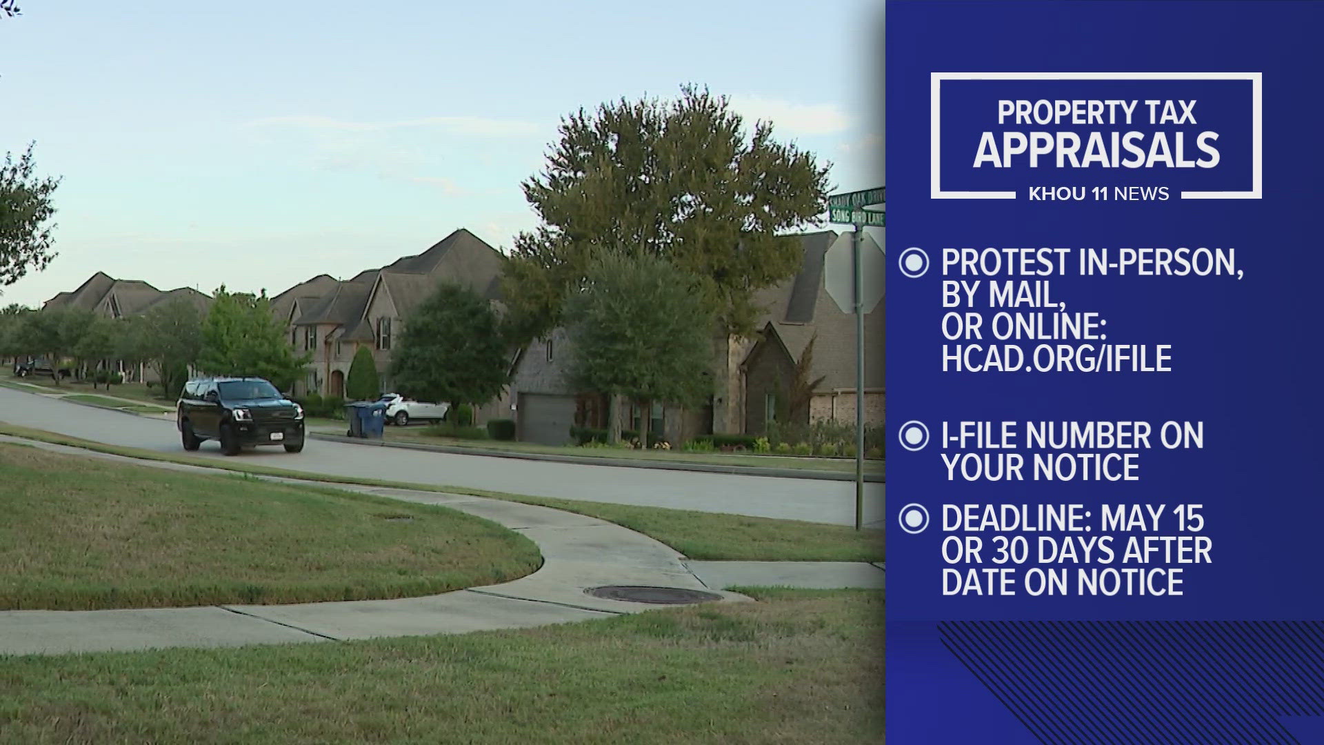 HCAD said property owners have until May 15, or until 30 days after the date on the value notice, to protest their appraisal values.