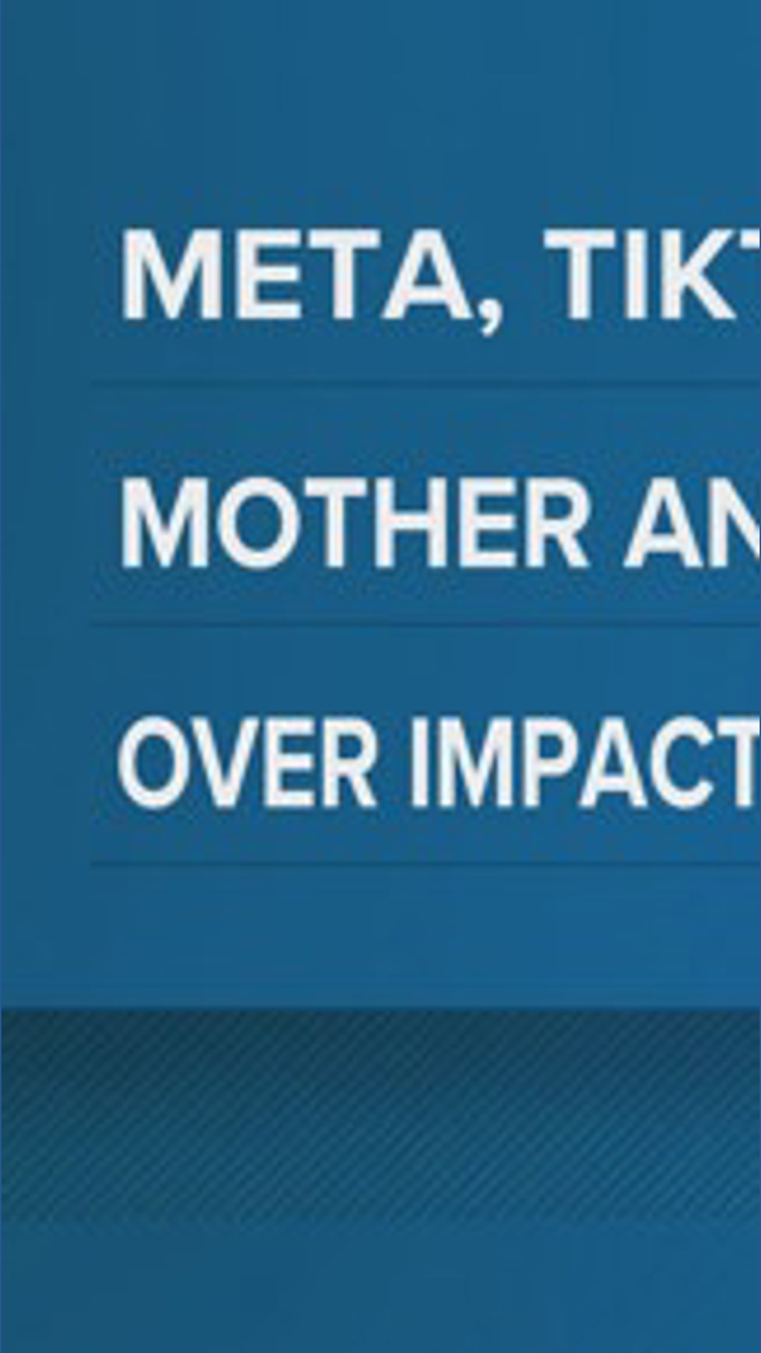 Mother, daughter suing TikTok, Meta, YouTube over impact on young people, teens