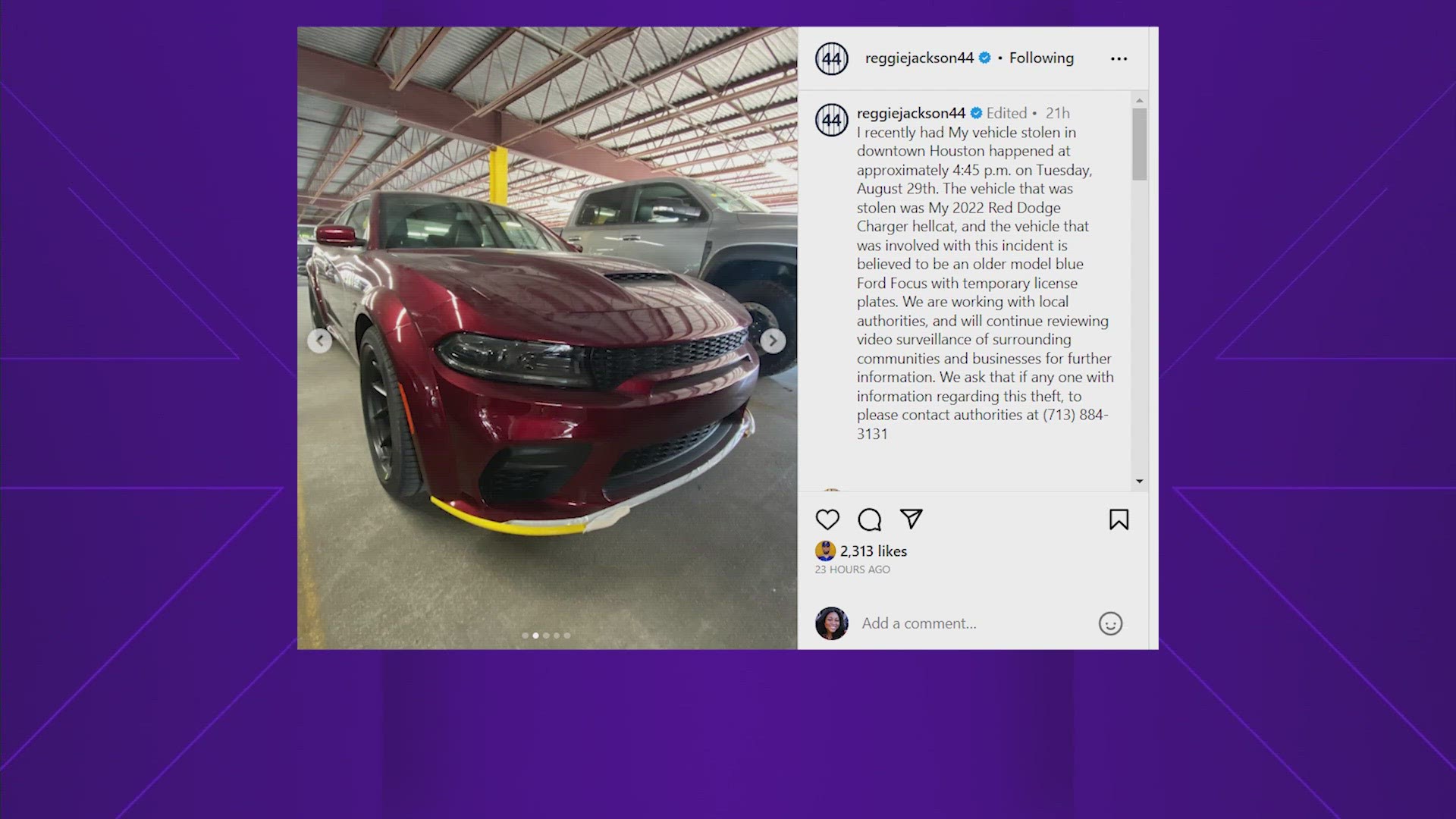 Hall of Famer Reggie Jackson took to Instagram to ask for help finding who stole his car in downtown Houston earlier this week.