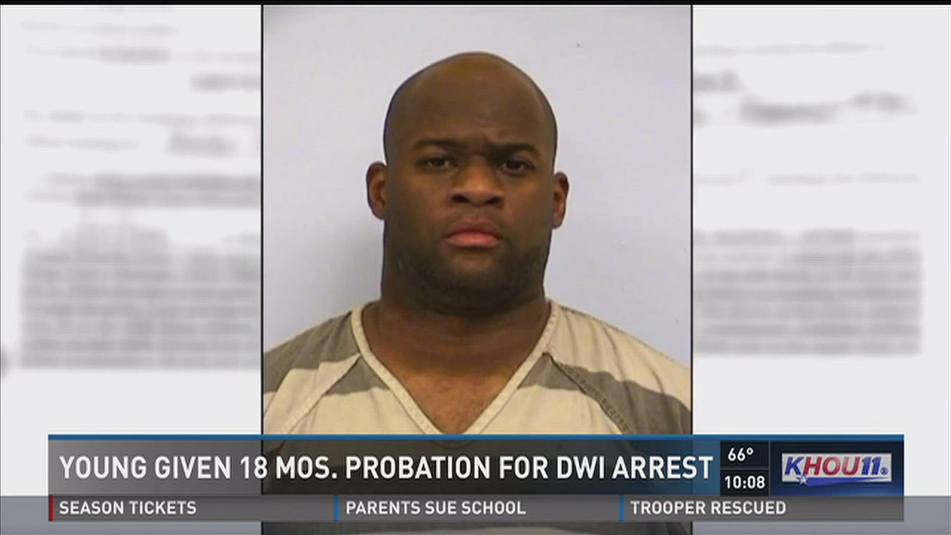 Former quarterback Vince Young was sentenced to 18 months of probation for a 2016 drunken driving arrest in Austin.