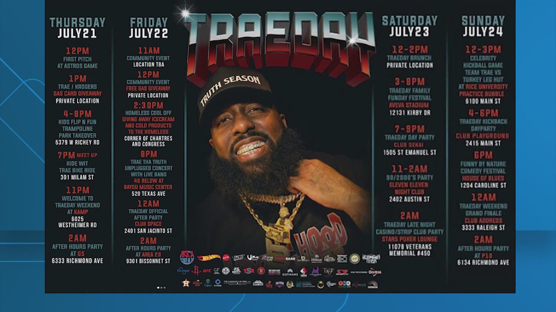 Trae Tha Truth is hosting several events the weekend of July 21 to July 24 in honor of his annual "Trae Day Weekend."