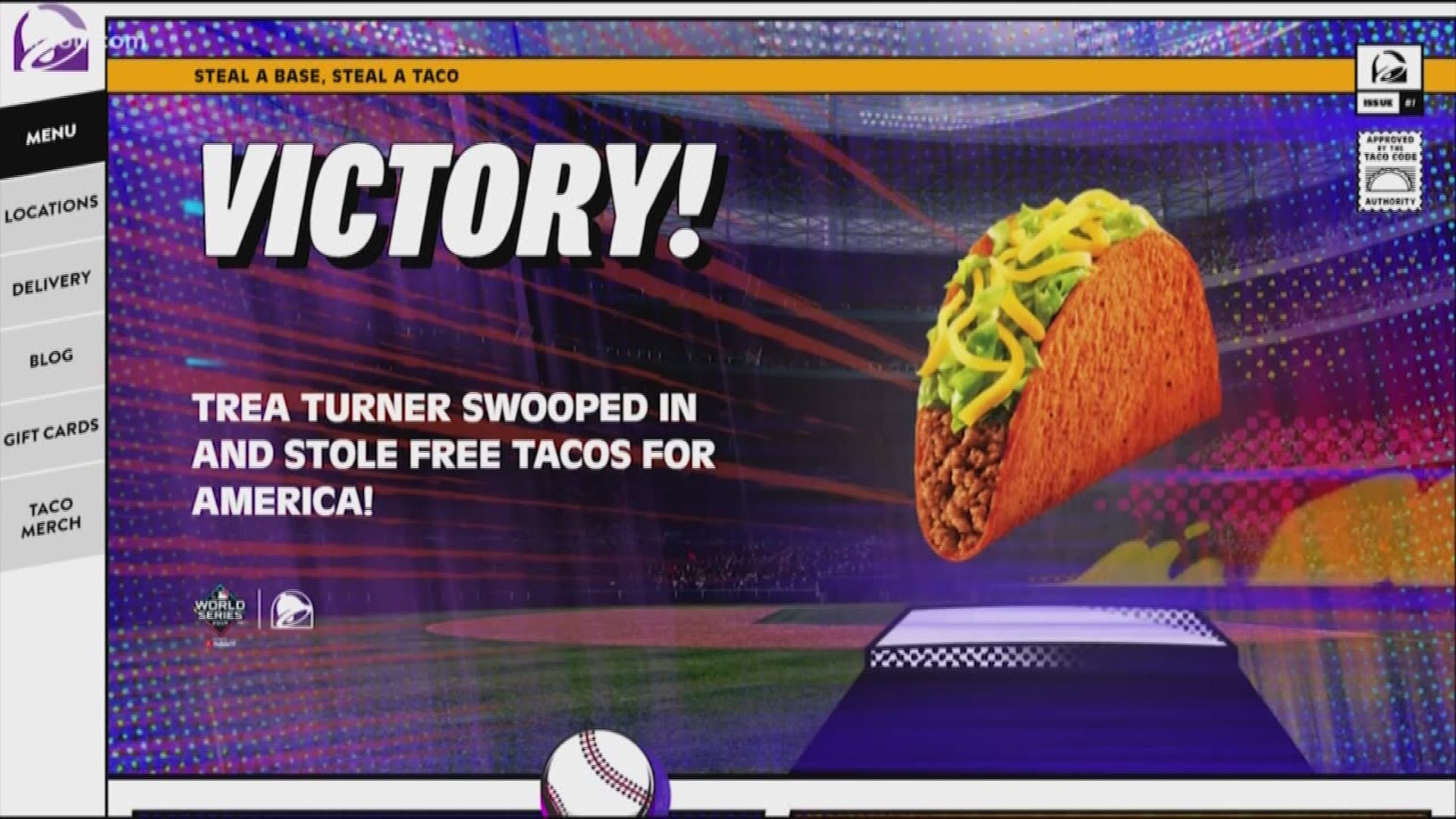 We were bummed when Trea Turner stole a base during the first game of the World Series, but it also got everyone a free taco from Taco Bell. We can't be that mad.