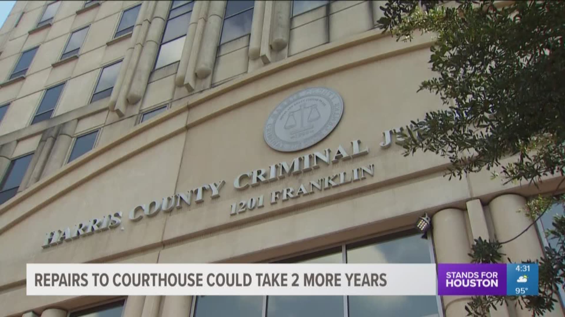 County officials tell KHOU 11 News that it will be 2020 until repairs are complete at the Harris County CJC. 