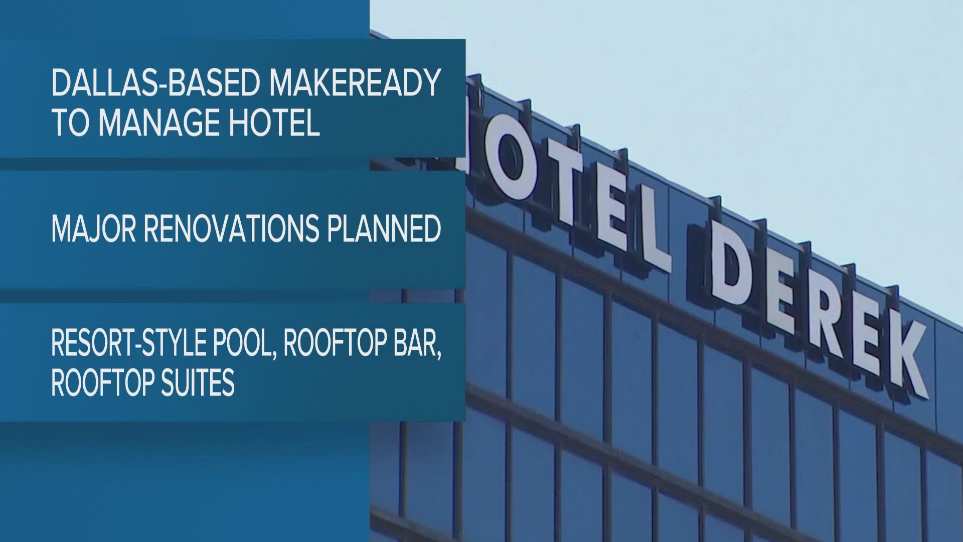 Hotel Derek opened in 2002 and closed in 2024. Its successor plans to open in 2026.