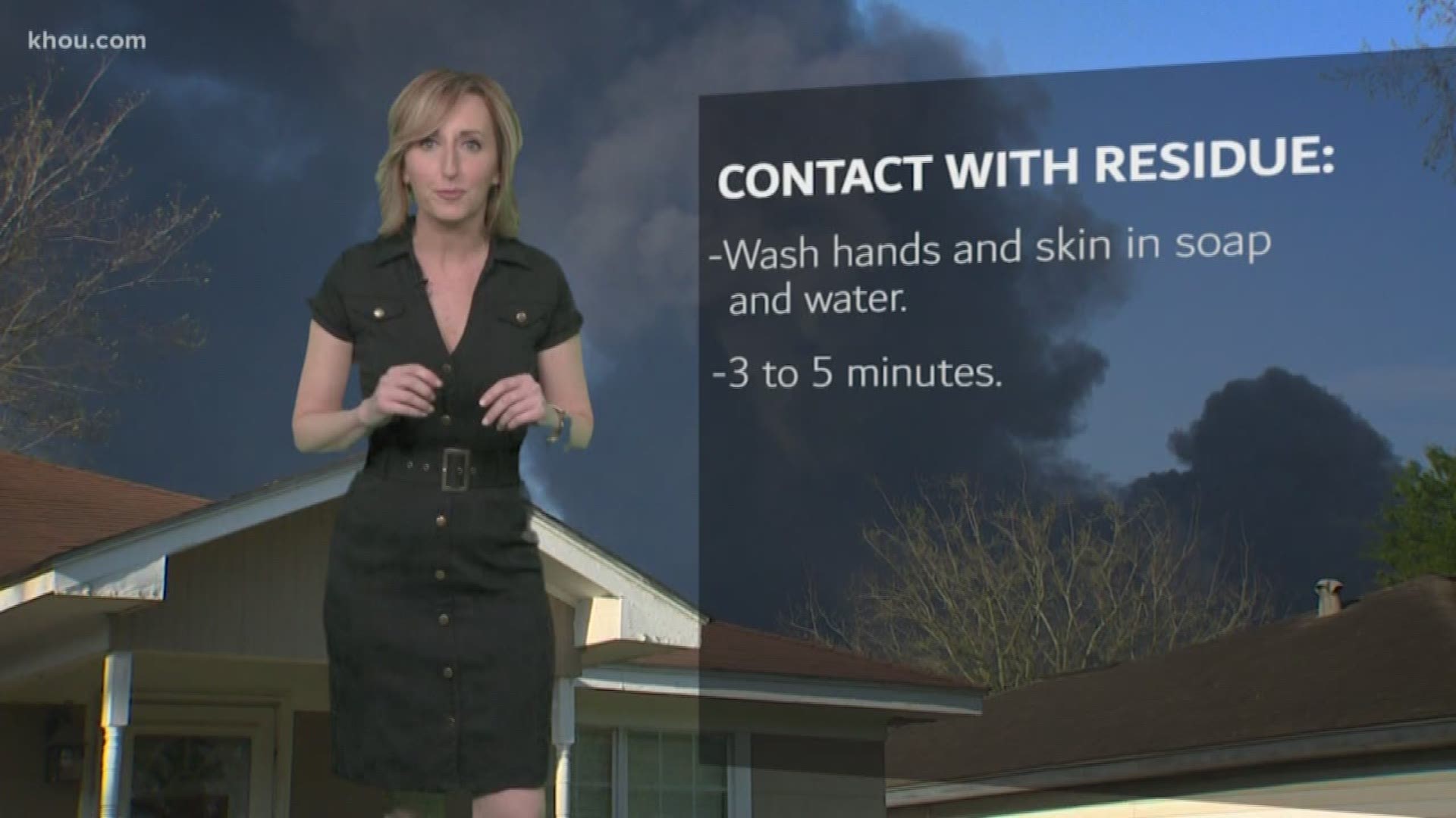 Harris County Public Health says wash your hands and skin for about three to five minutes with soap and water if you come in contact with any residue from the ITC facility fire.