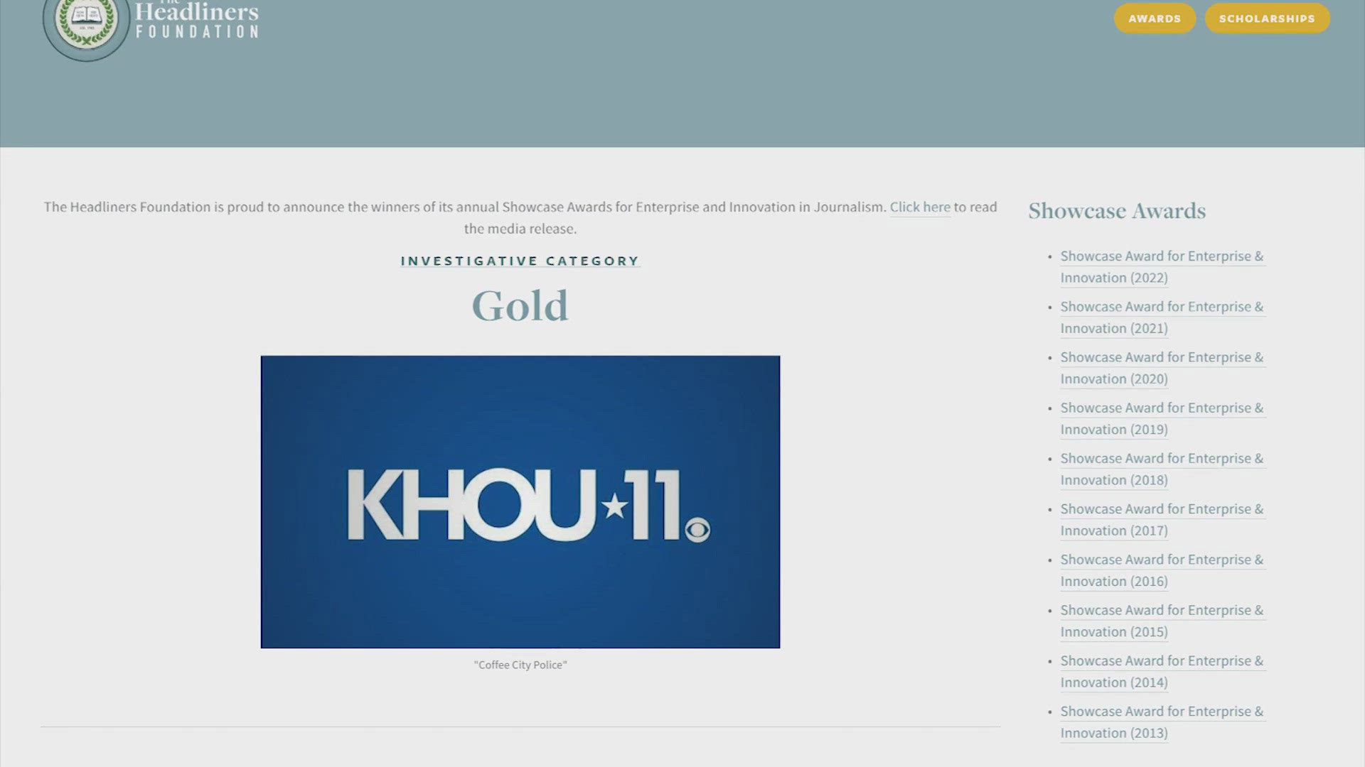 The KHOU 11 Investigates team took home a Gold award for its investigation into the Coffee City Police Department.