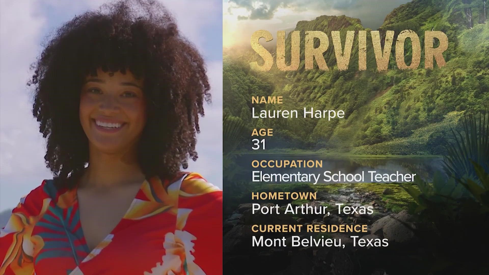 Lauren Harpe, 31, will be competing in the 2023 season of 'Survivor.' She is from Port Arthur, Texas but currently resides in Mont Belvieu, Texas.