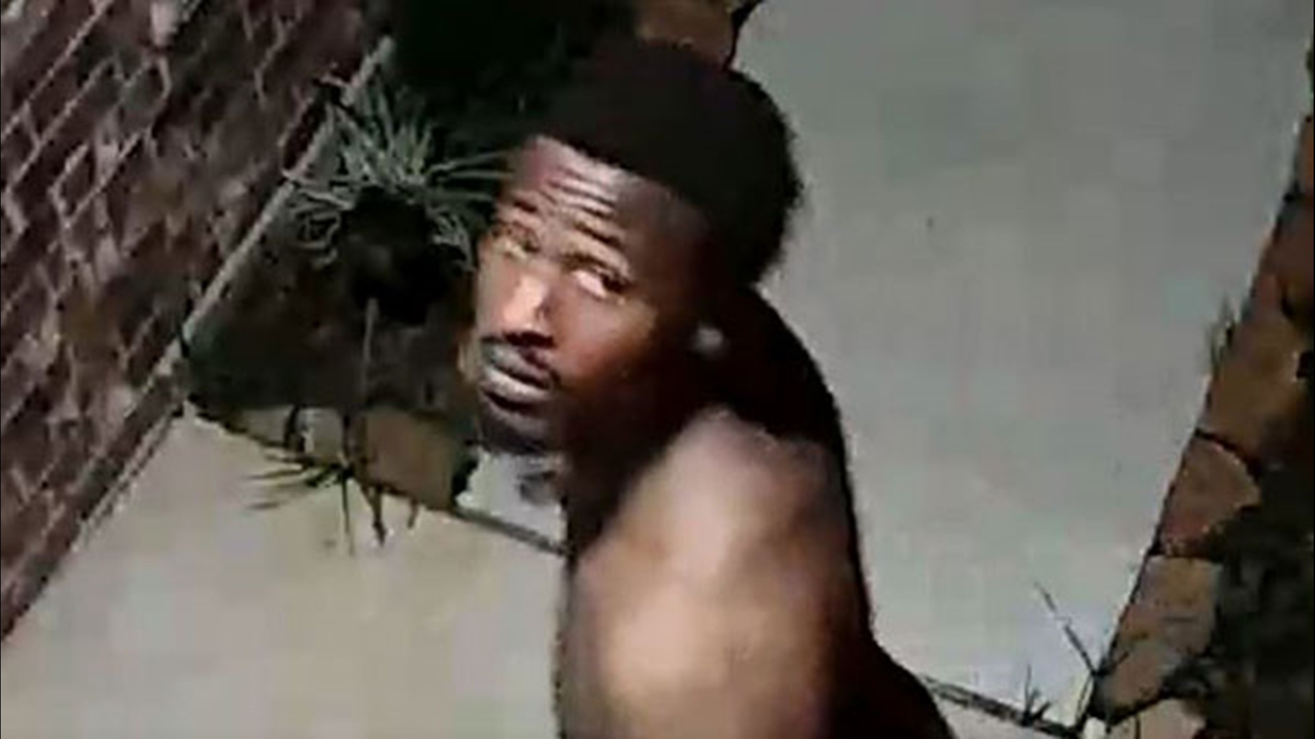 Investigators were looking for a suspicious person who was caught on camera in the buff