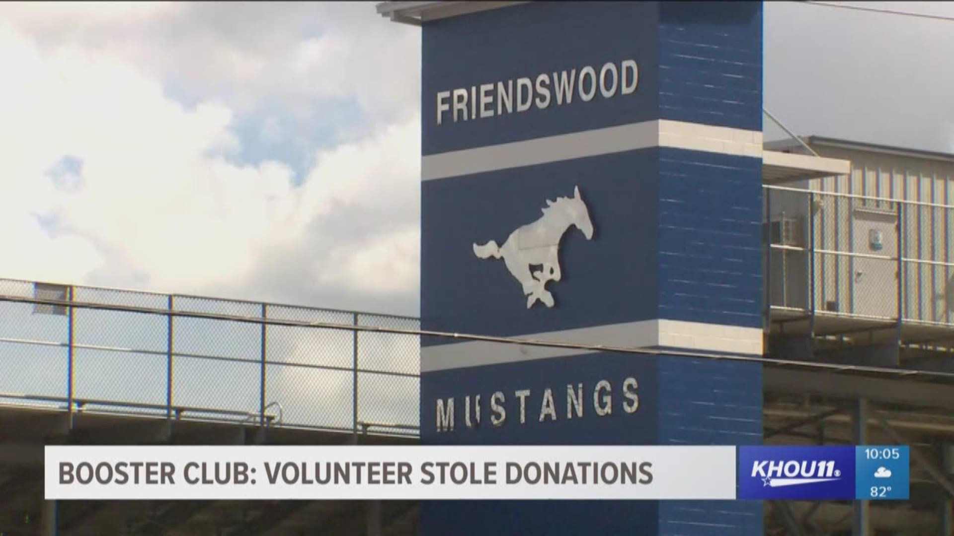 Friendswood High School boosters say their kids got ripped off by a parent. A person who volunteered to help find athletic sponsors and raise money for sports allegedly stole some of the money. 