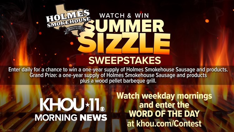 KHOU 11 Morning News:  Watch & Win Summer Sizzle Sweepstakes