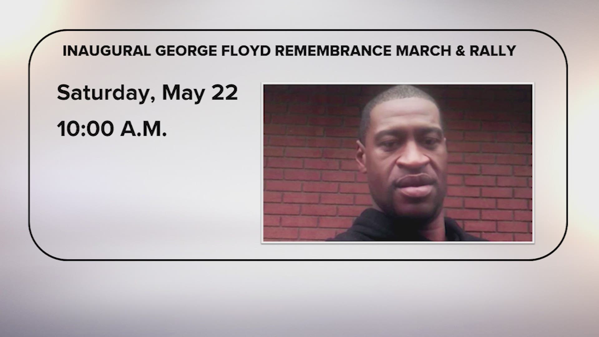 May 25 marks the one-year anniversary of George Floyd's death and his family is preparing to honor his legacy.