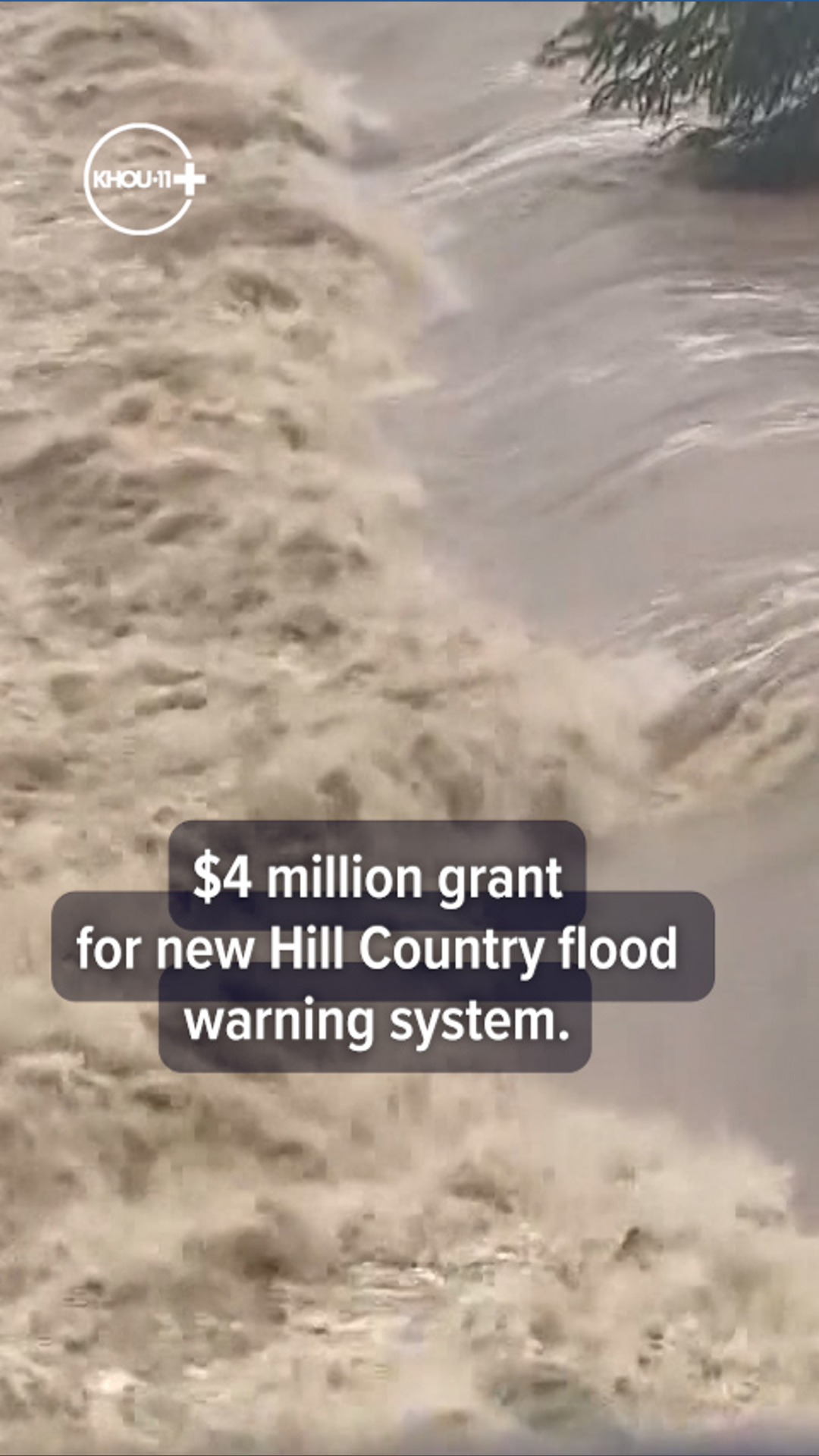 $4 million grant for new Hill Country flood warning system | khou.com