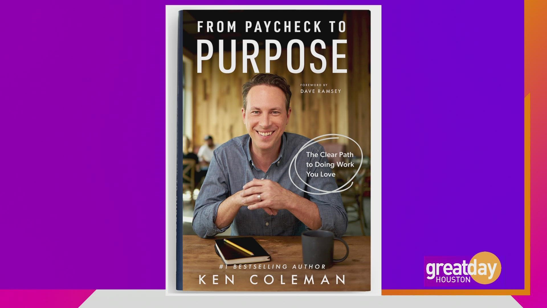 Ramsey Solutions' Ken Coleman discusses finding your paycheck with a purpose