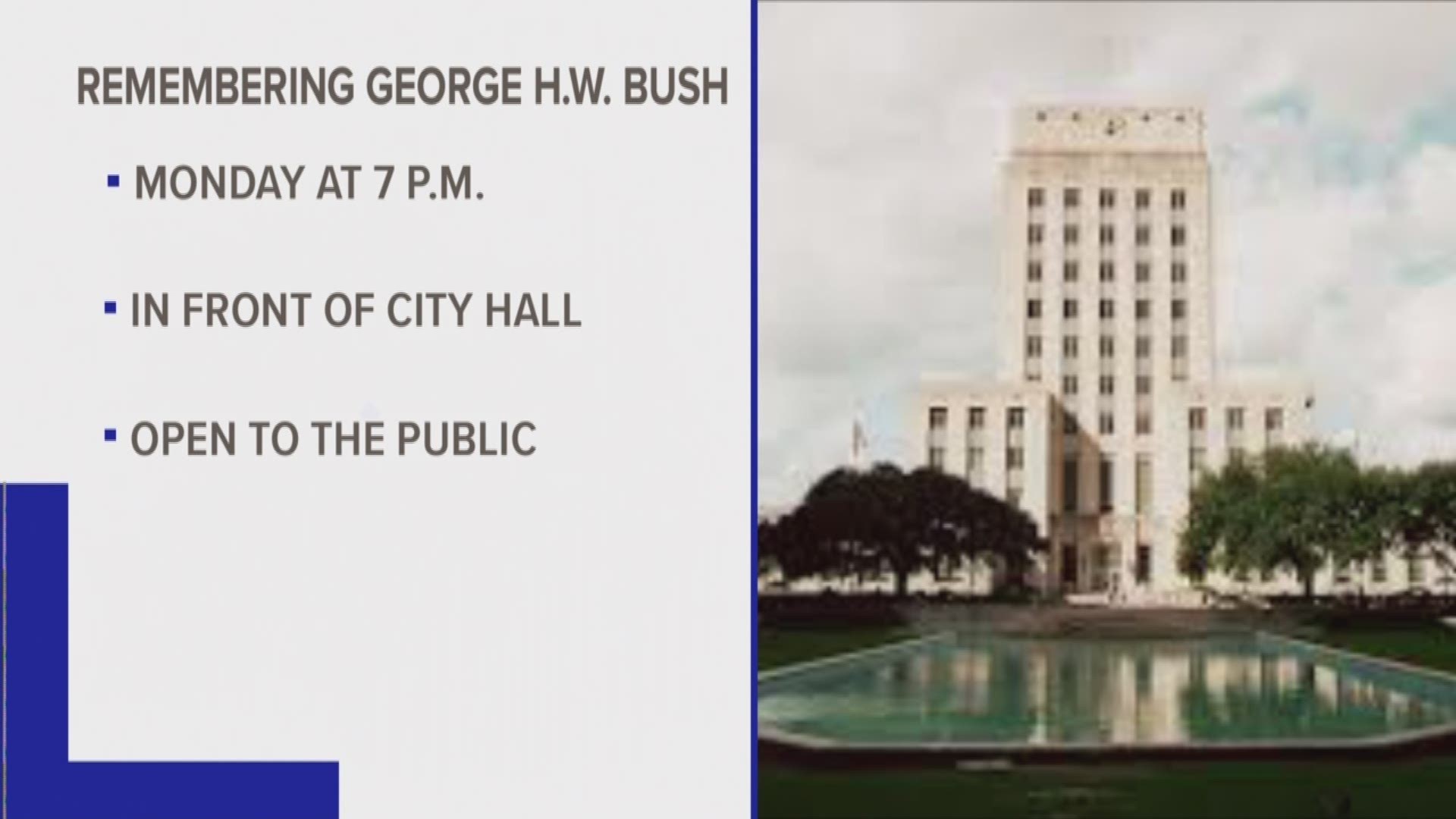 President Bush was one of Houston's adopted sons and the city will honor him at a public memorial Monday.