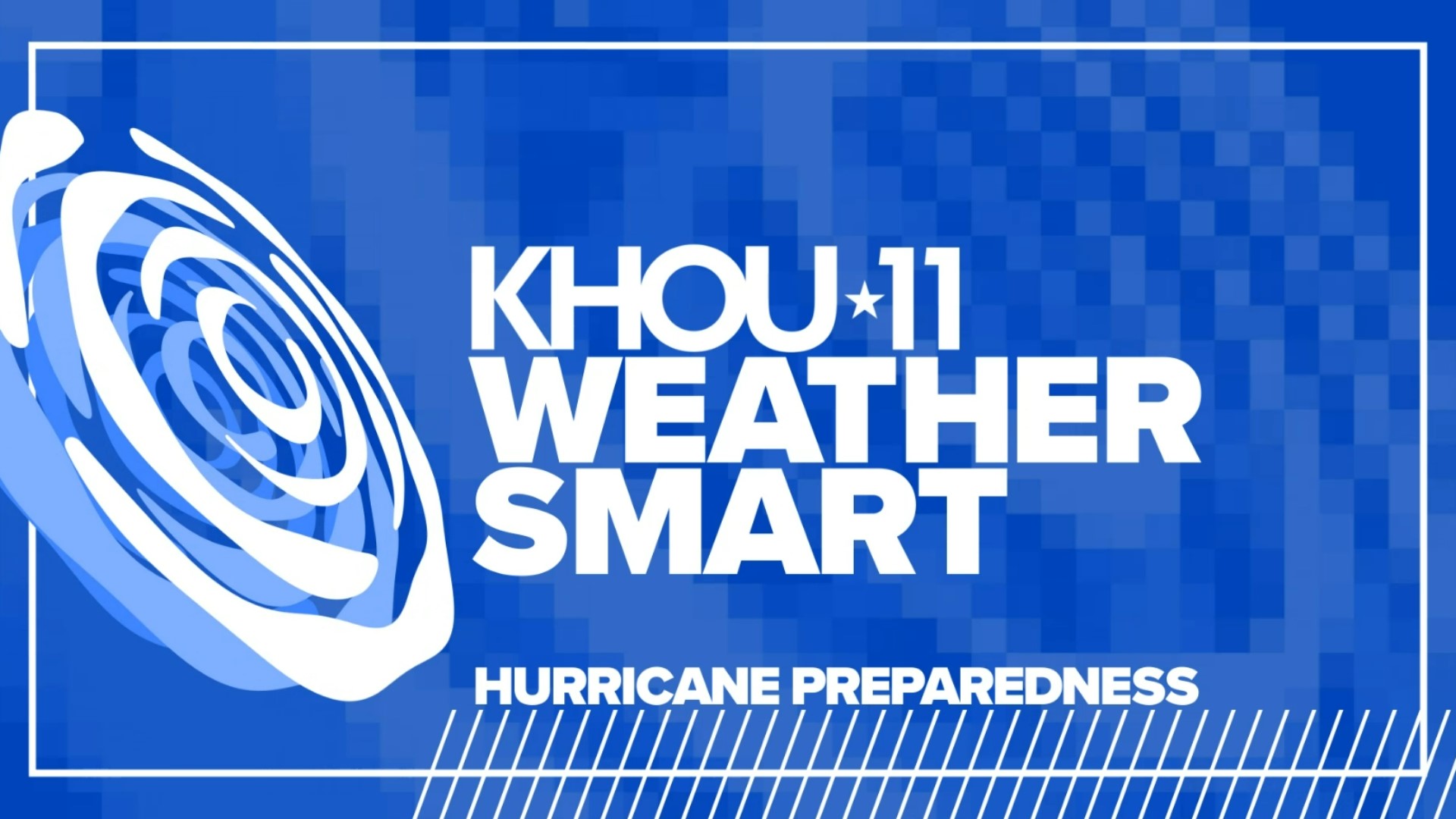 KHOU 11's weather team has what you need to know to be ready if a storm comes our way.