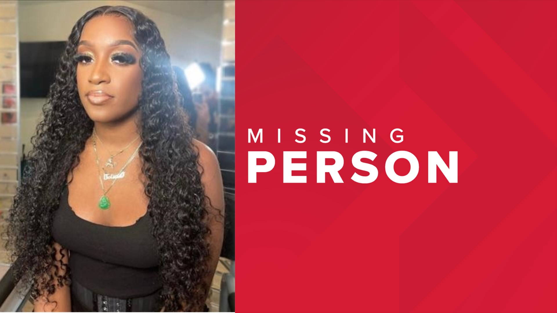 Felicia Johnson was last seen at the Cover Girls Night Club on Little York. Anyone with info should call Houston Police Missing Persons Division at (832) 394-1840.