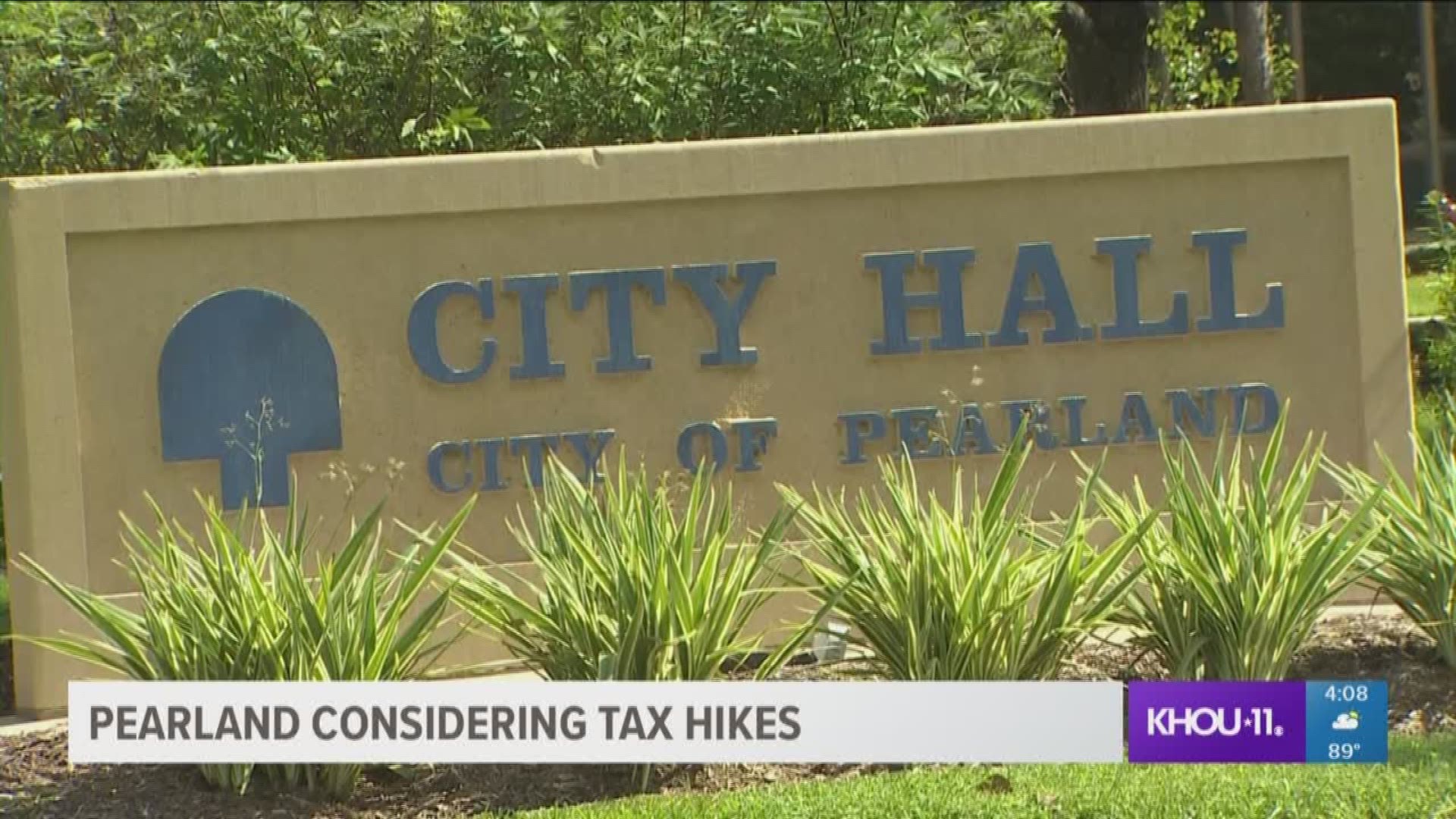 Pearland city leaders are considering a 2-cent tax hike.