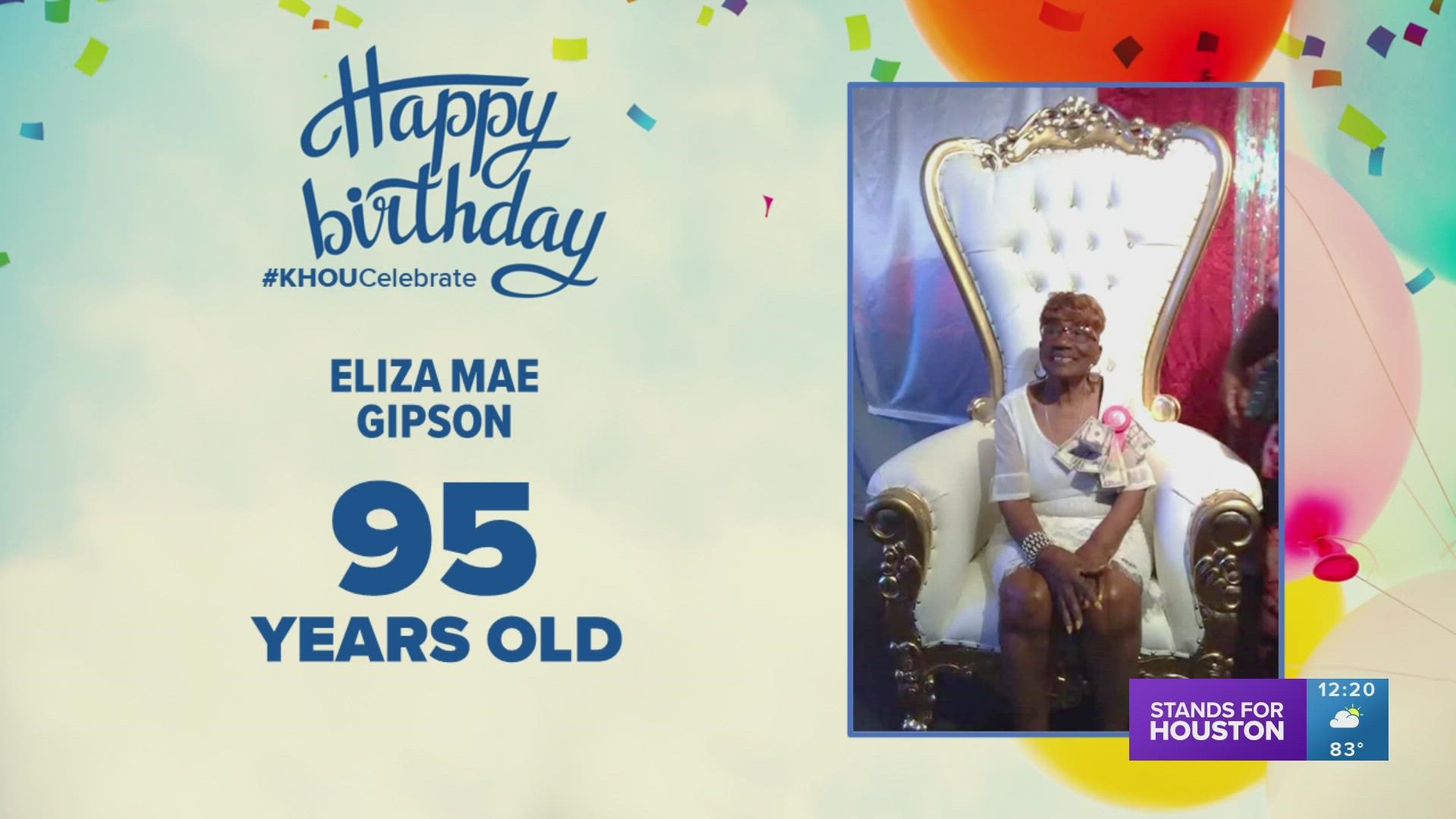 Very special birthday wishes to 95-year-old Eliza Mae Gipson! Happy birthday, queen!