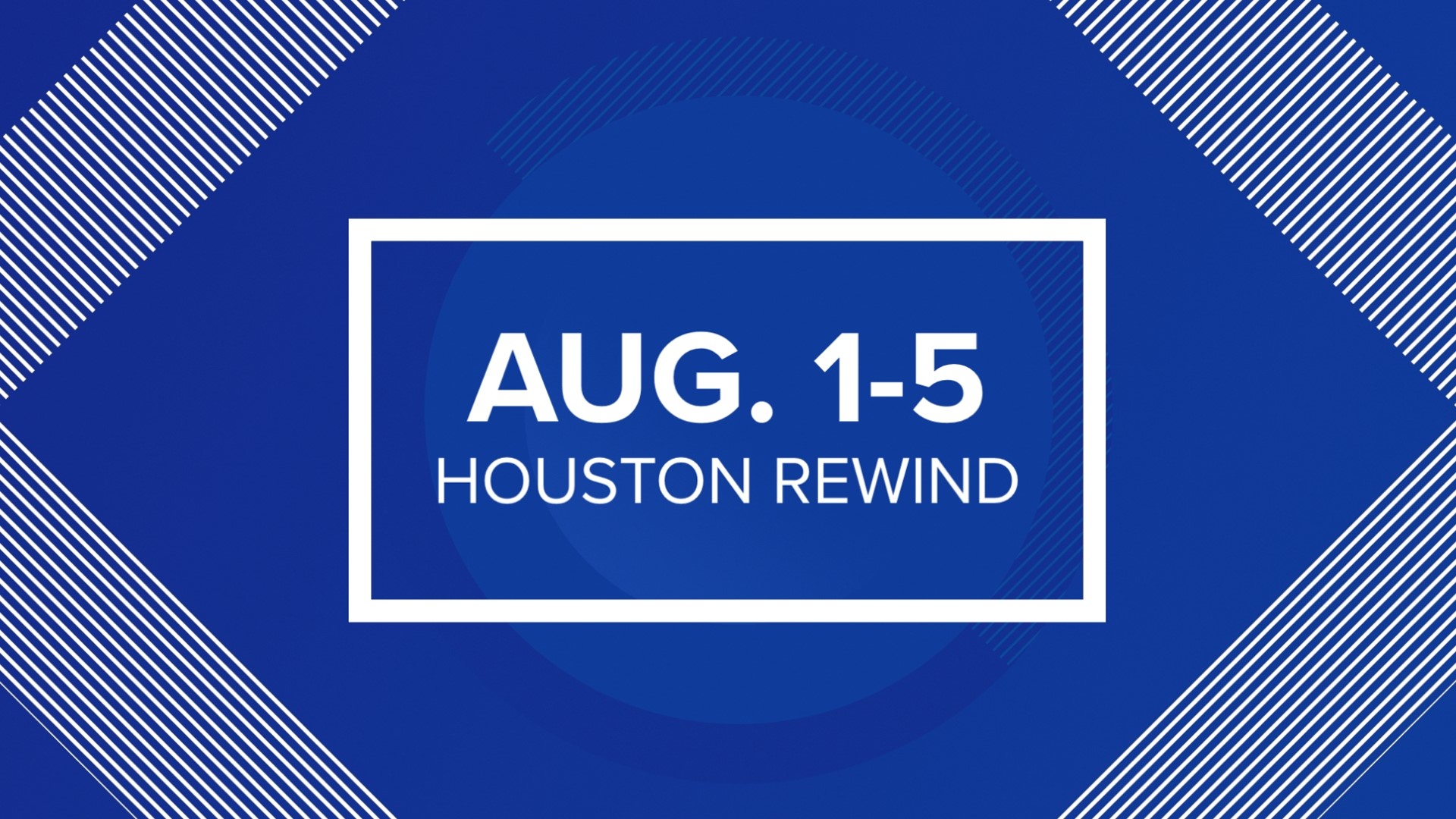 Catch up on the Houston-area news stories you may have missed this week!