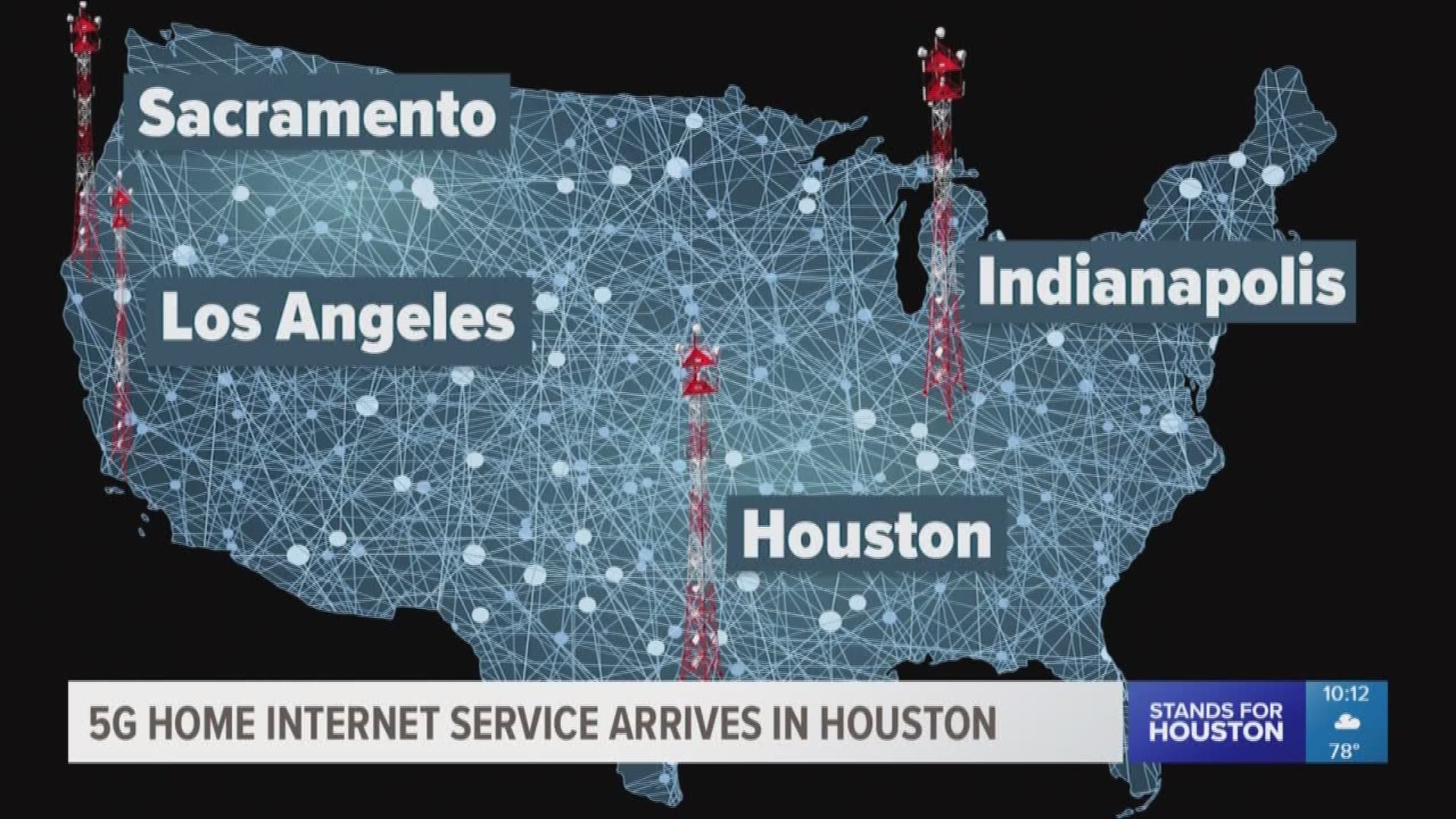 Houston is one of only four cities, along with L.A., Sacramento and Indianapolis, in Verizon's 5G rollout.