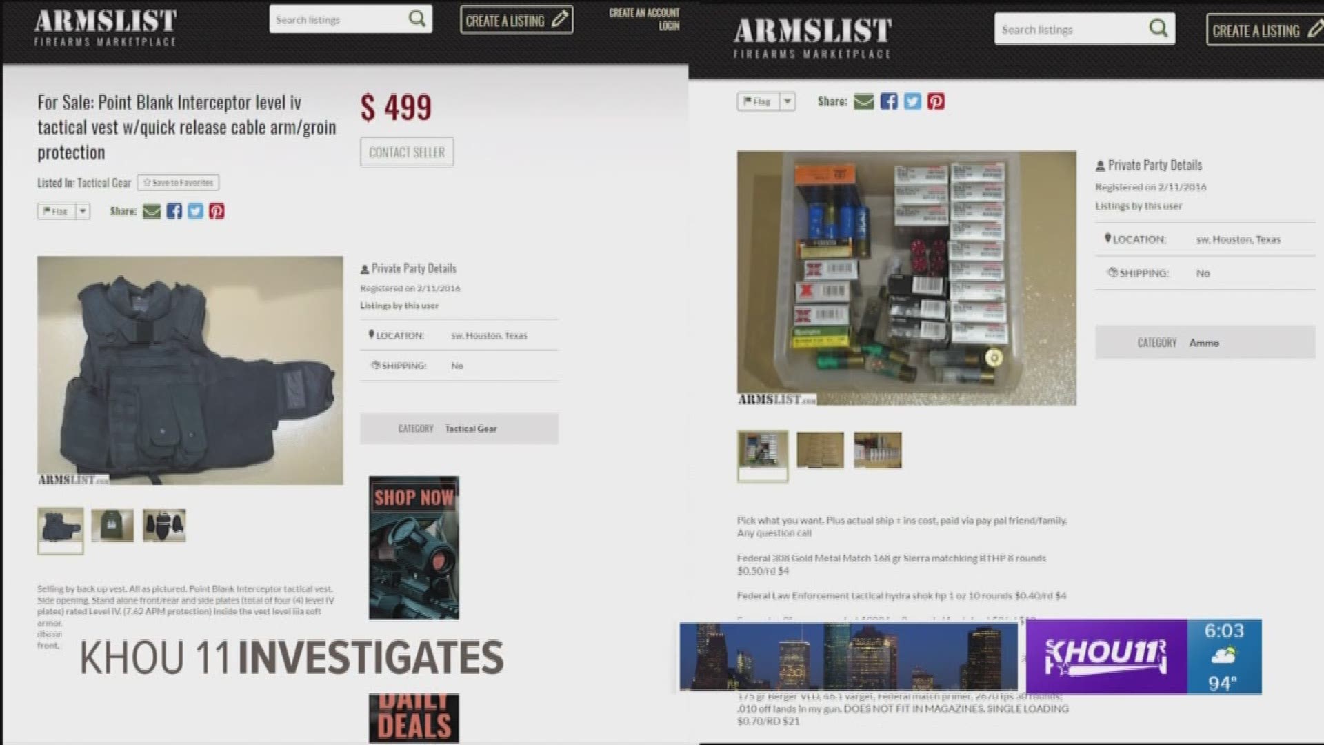 The man suspected of killing a Houston cardiologist recently tried to sell several guns and ammo. Investigative reporter Jeremy Rogalski uncovered the online ads on national firearms marketplace sites and the Houston Greensheet.