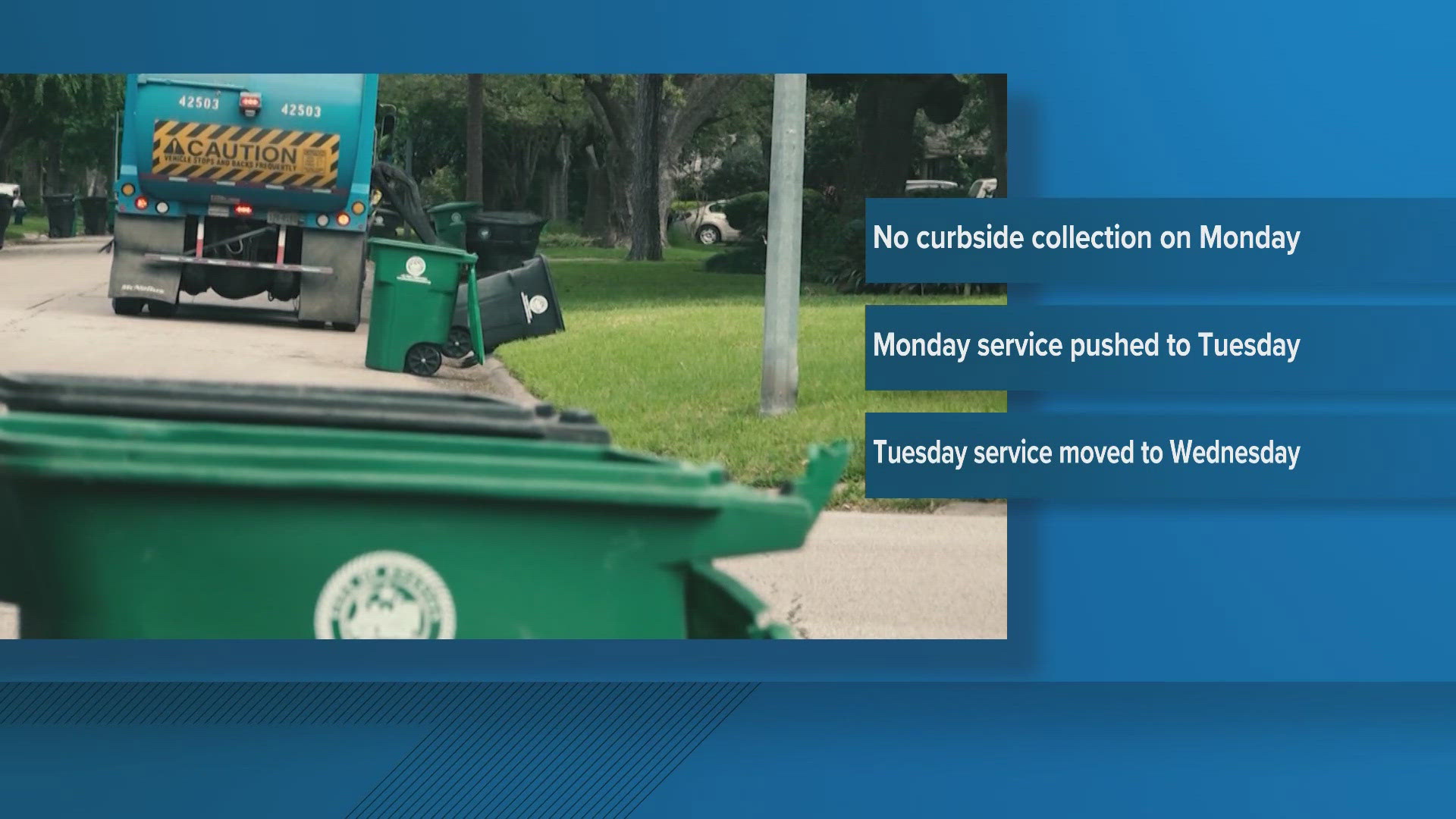 There will be no collection on Monday. Here's what's changing.