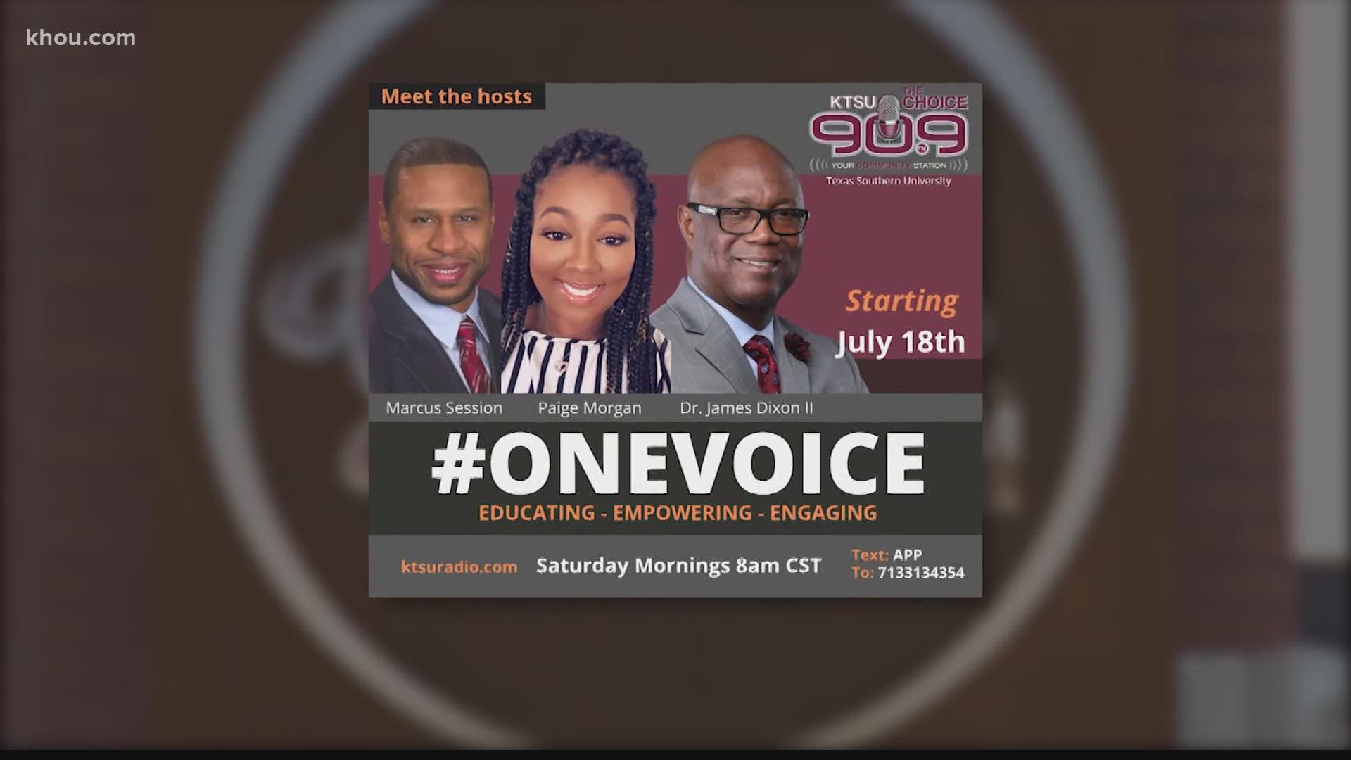 Texas Southern University is helping to highlight racial injustices by debuting its brand new radio show this weekend called #OneVoice.