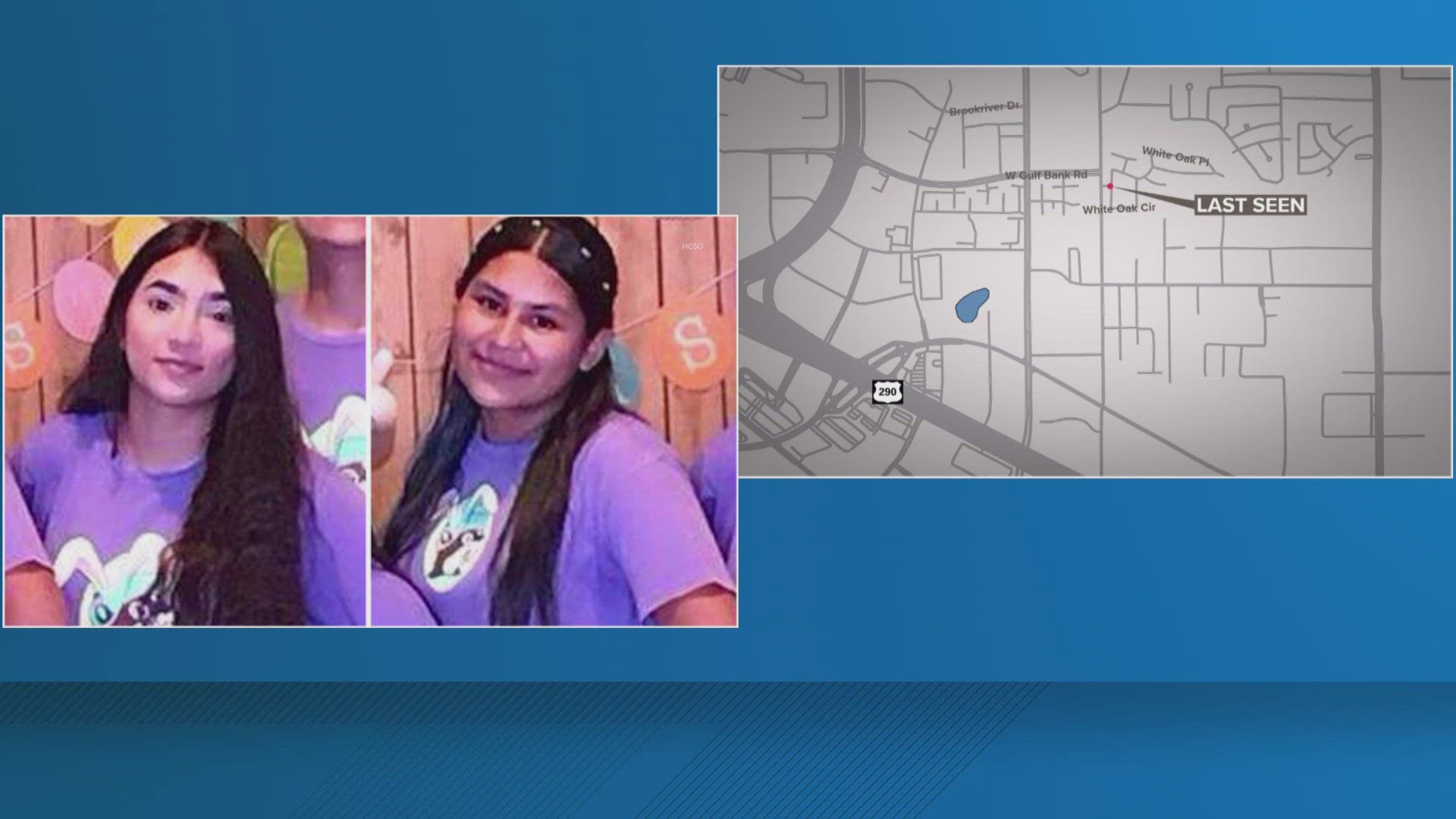 The girls, 14 and 11, were last seen leaving their home on White Oak Circle on Monday, June 9.