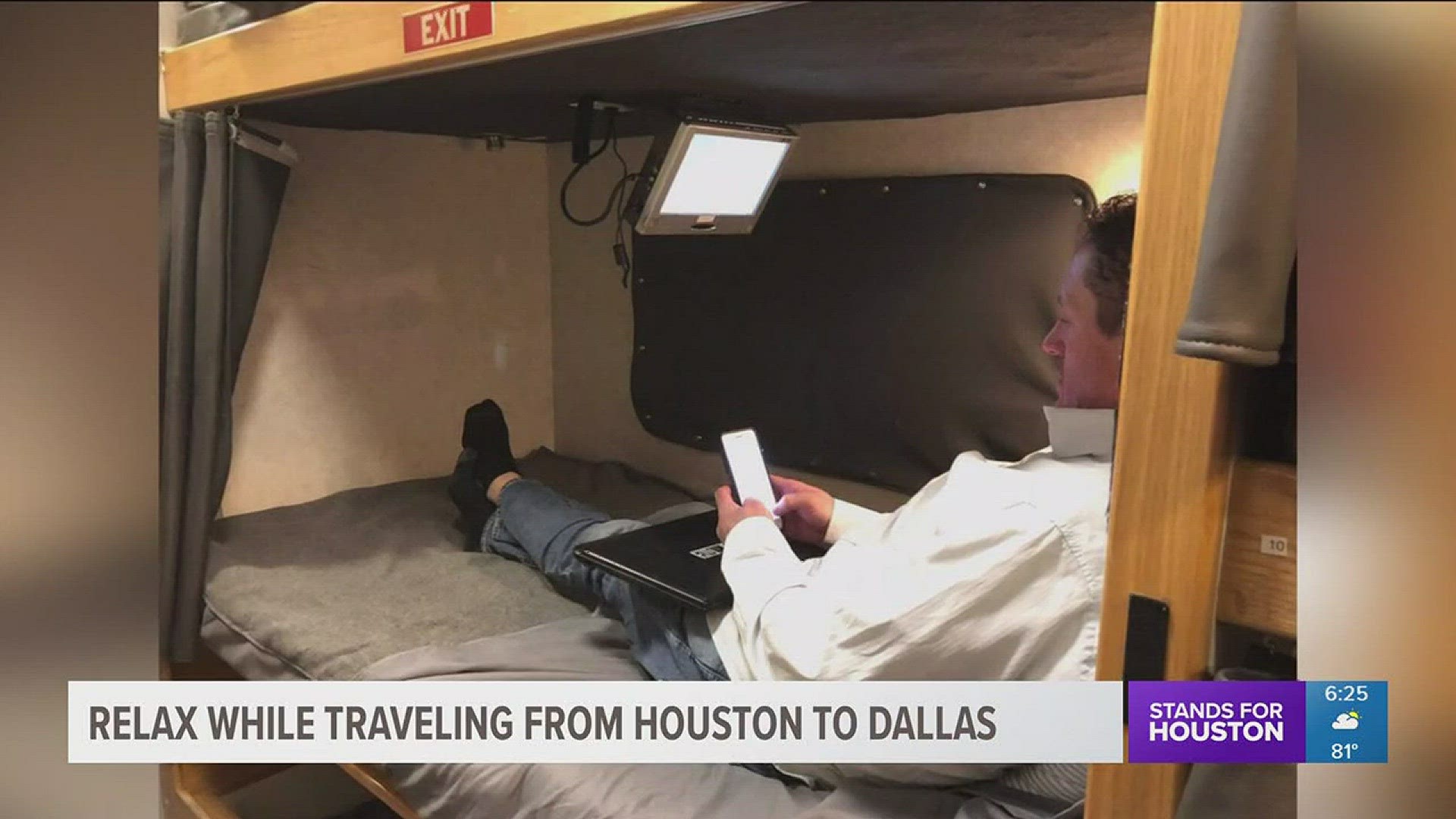 You can relax while traveling from Houston to Dallas.