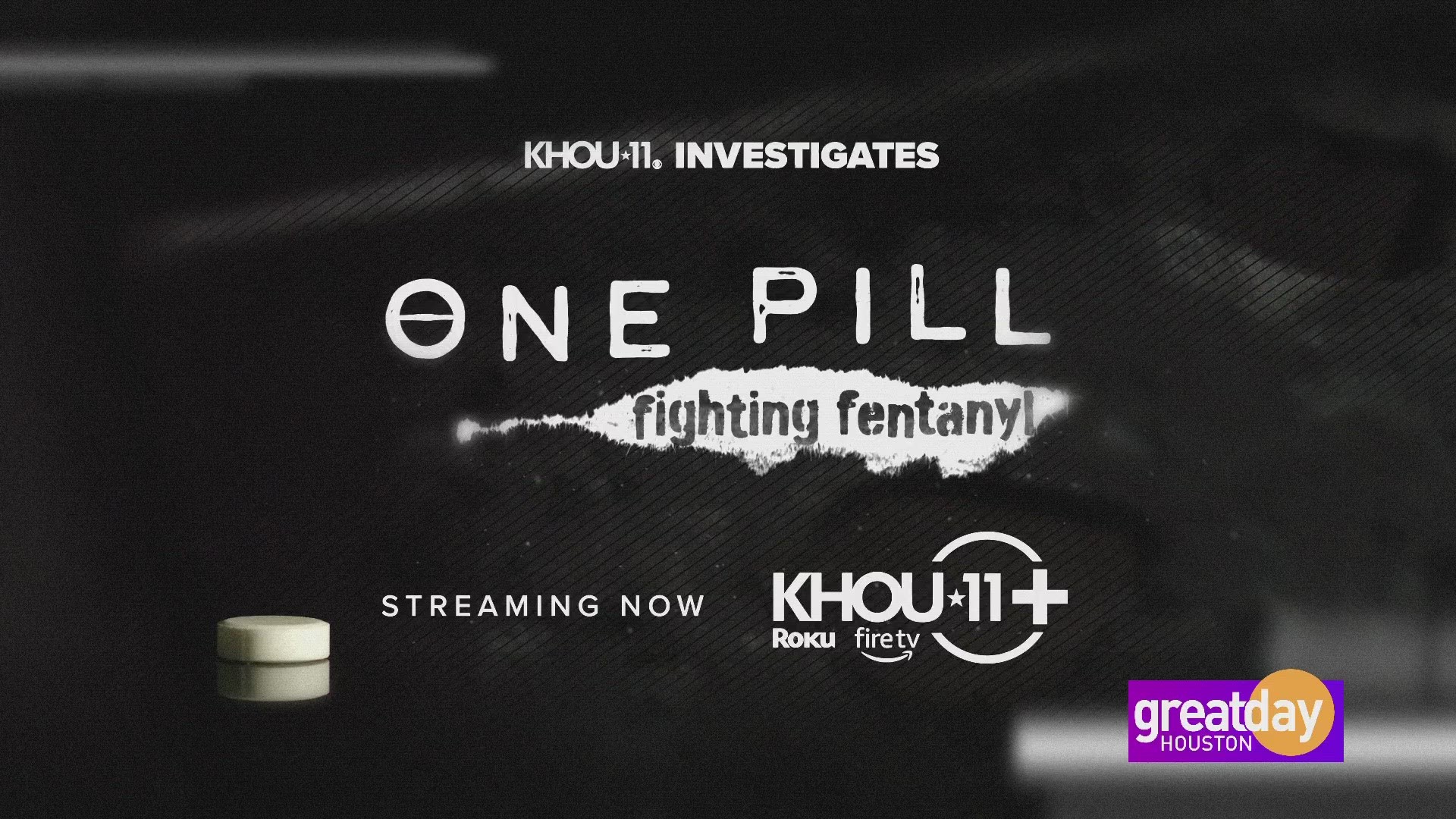 "One Pill: Fighting Fentanyl" takes an in-depth look at the deadliest drug threat in America.