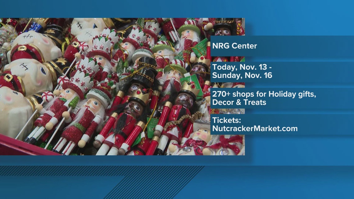 Nutcracker Market Kicks Off At Nrg Center Khou
