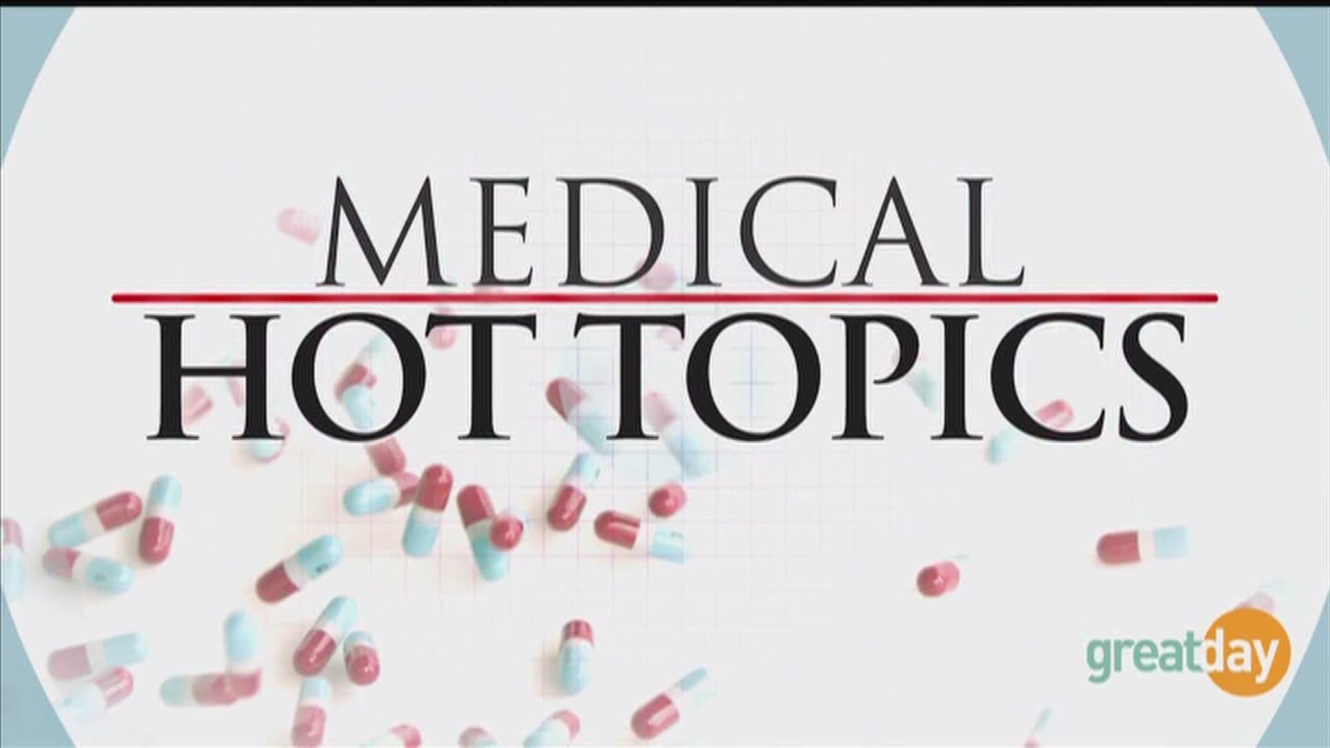 Medical Hot Topics