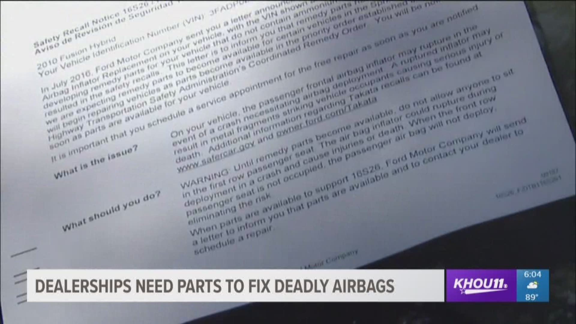 Many Houston-area drivers say they have tried to get their defective Takata airbags replaced but have been turned away at the dealerships.